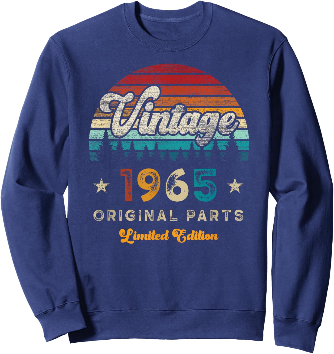 Vintage 1965 Birthday 60 Years Old Limited Edition Sweatshirt - Sweatshirt | Navy
