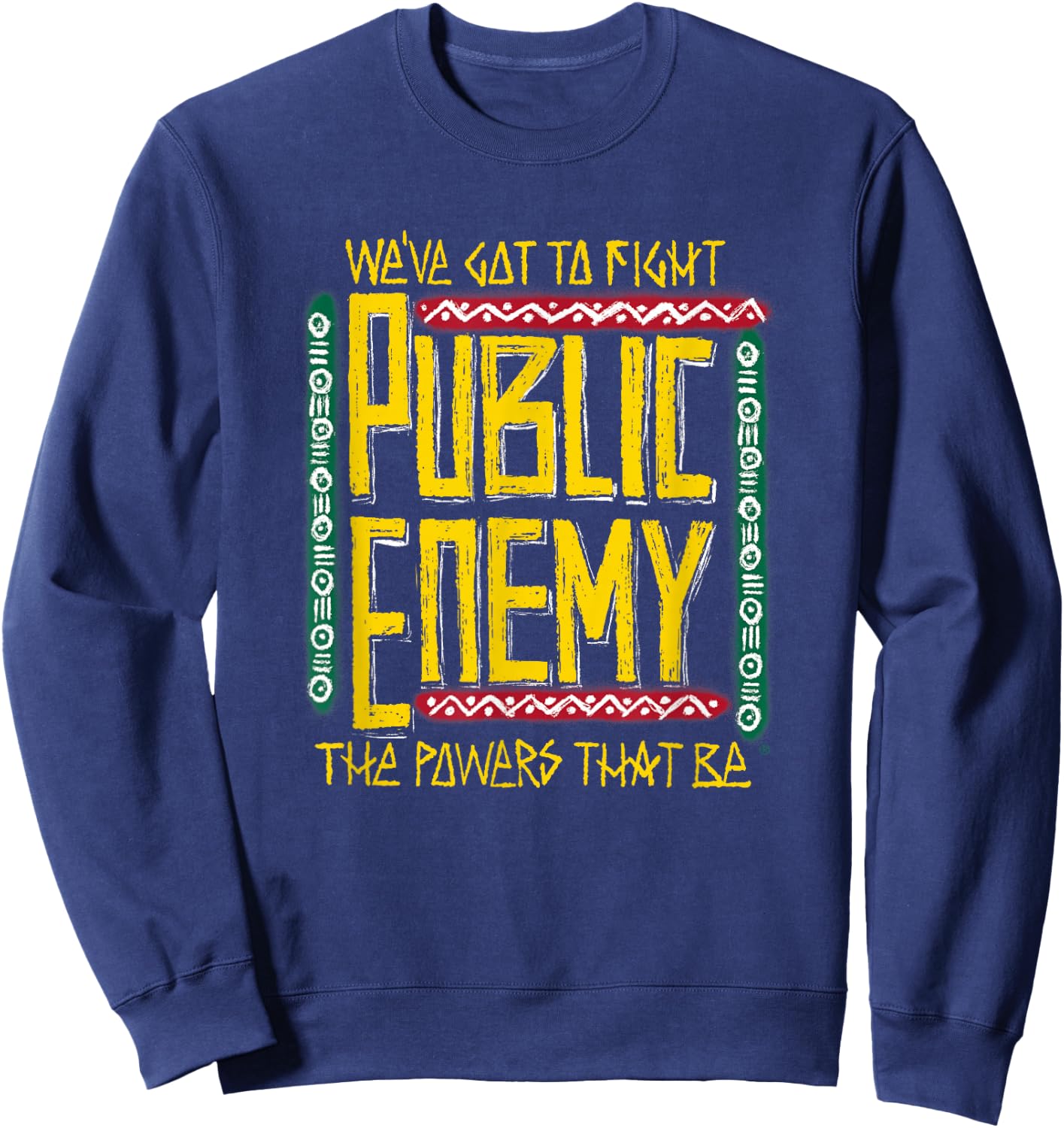 Public Enemy | Fight The Power | 1990s Vintage Legends , black Sweatshirt - Sweatshirt | Navy