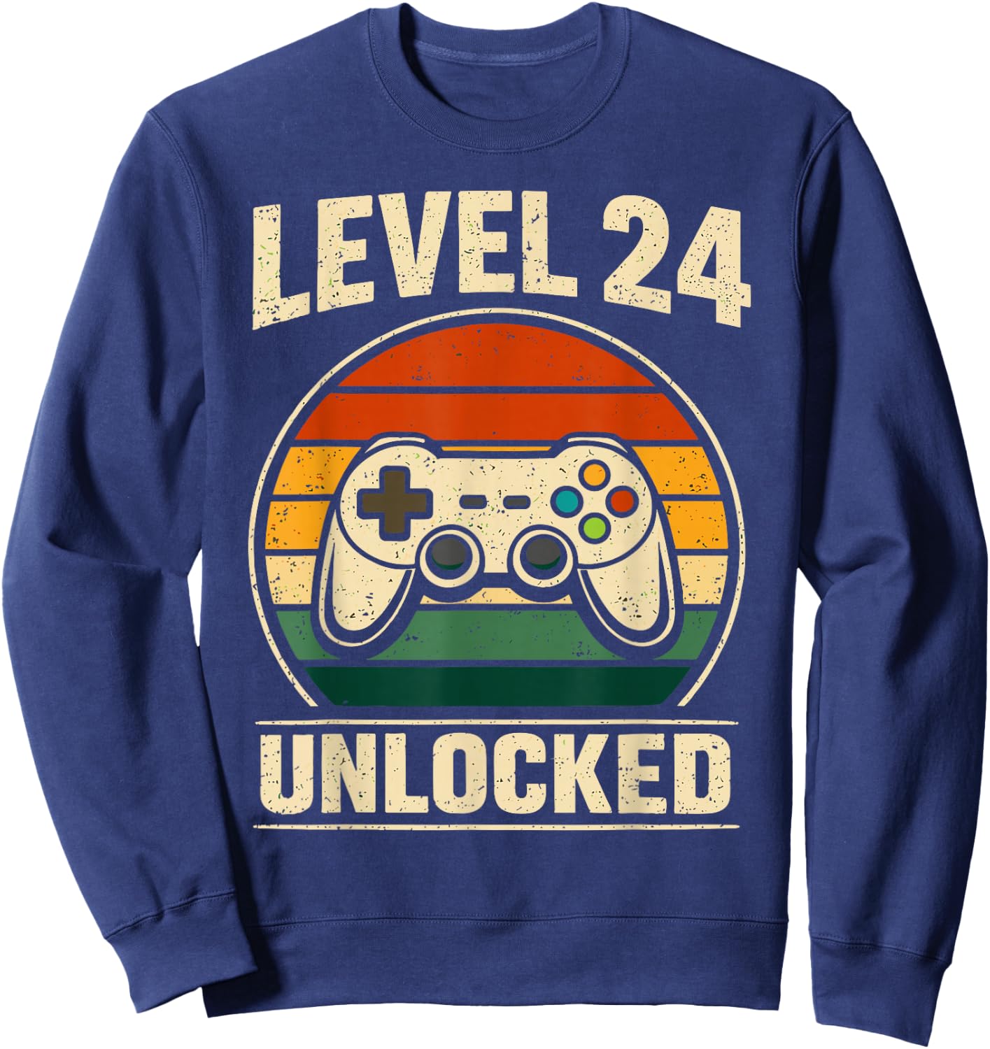24th Birthday Level 24 Unlocked Gamer Gaming 24 Birthday Sweatshirt - Sweatshirt | Navy