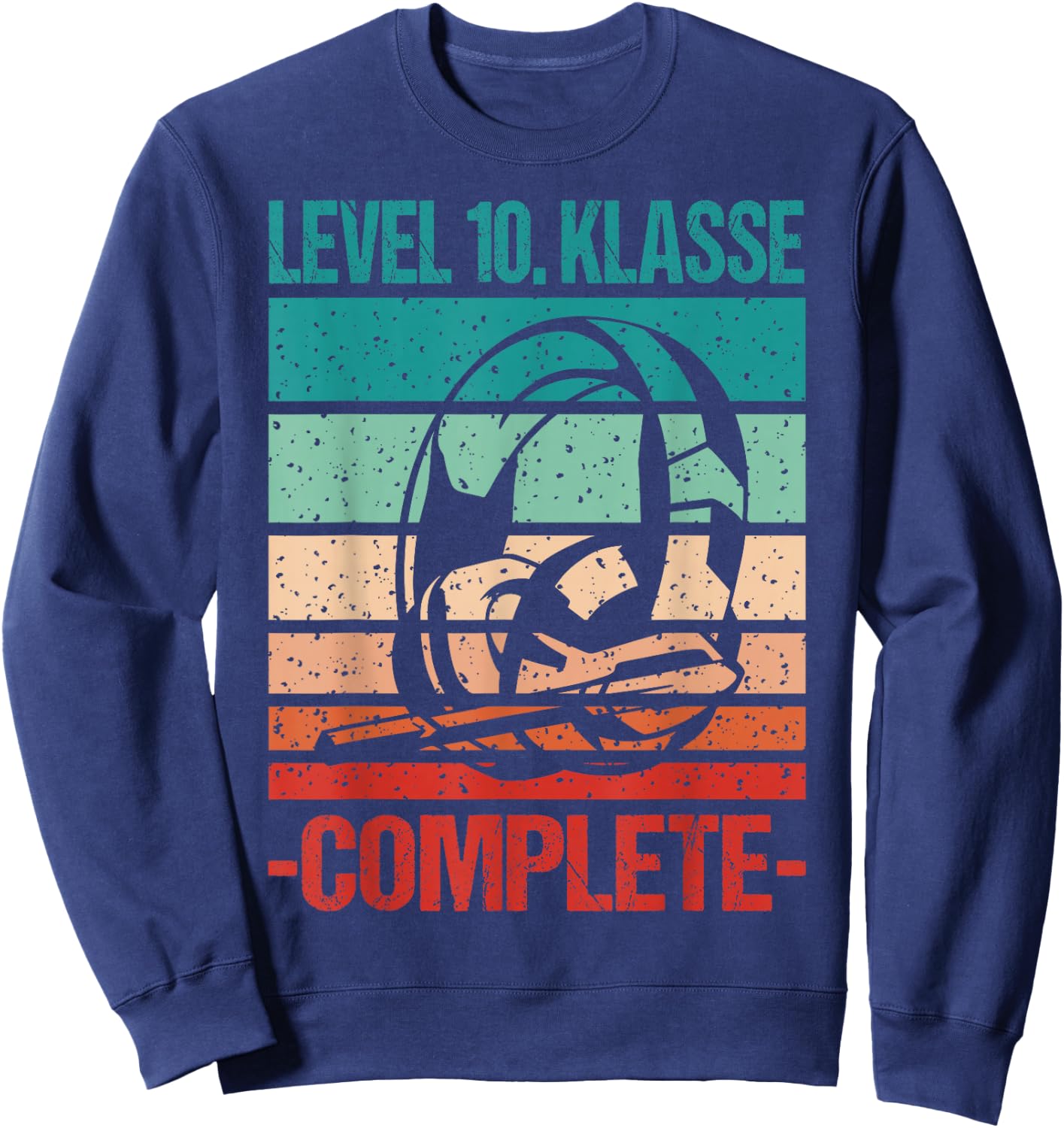 Level 10. Klasse Complete Schule Prüfung Bestanden Abschluss Sweatshirt - Sweatshirt | Navy