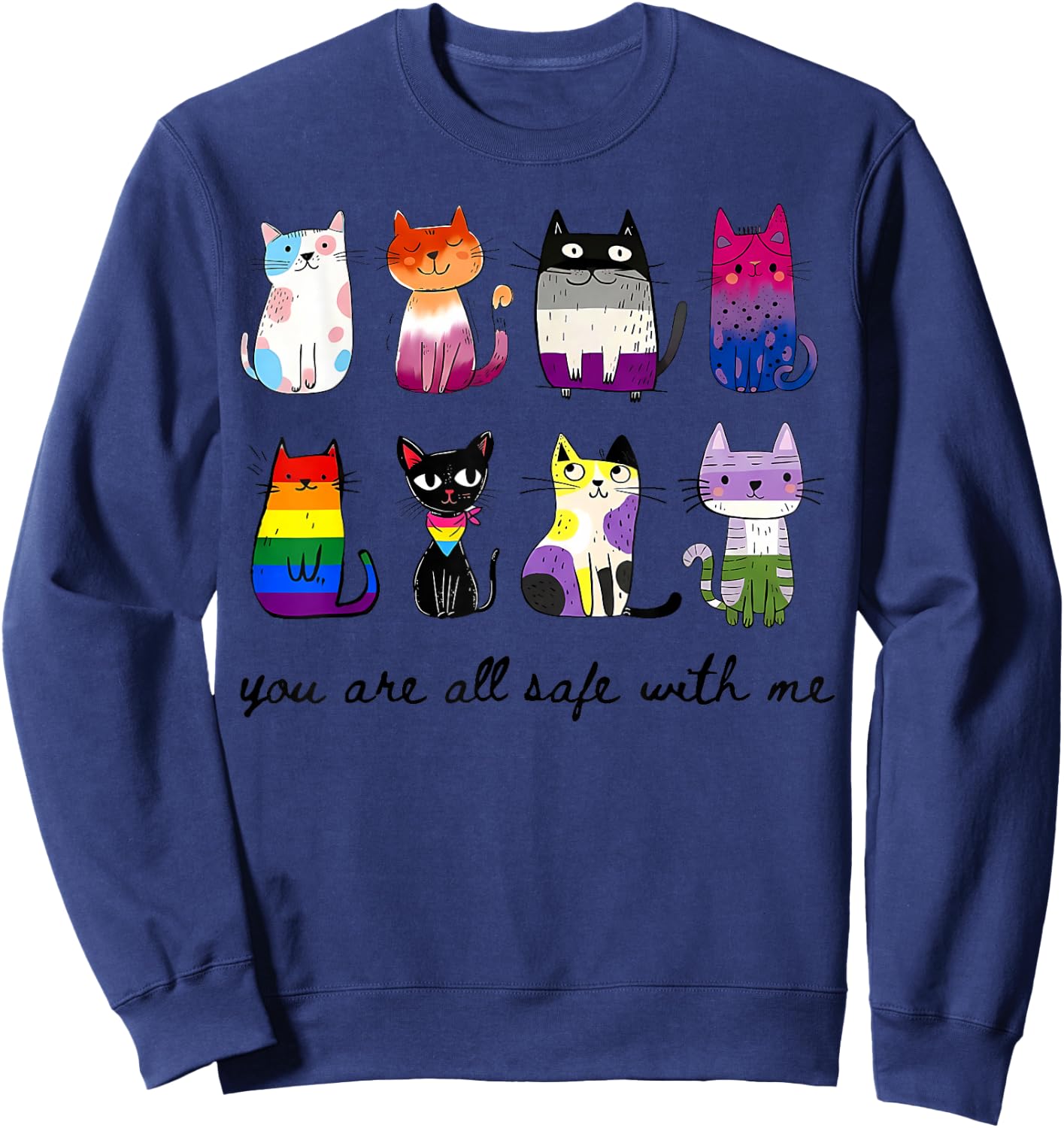 You are All Safe with Me Multi Flag LGBTQ Cat Sweatshirt - Sweatshirt | Navy