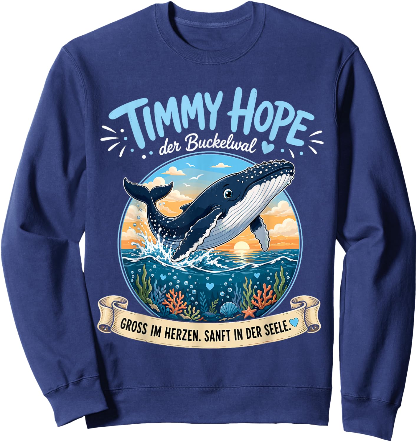 Timmy Hope Buckelwal Wal Meer Ozean Natur Design Sweatshirt - Sweatshirt | Navy