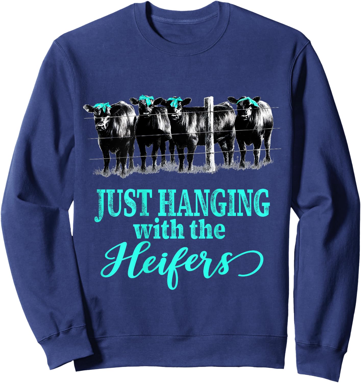 Just Hanging with the Heifers Cute Cows and Bandanas Sweatshirt - Sweatshirt | Navy