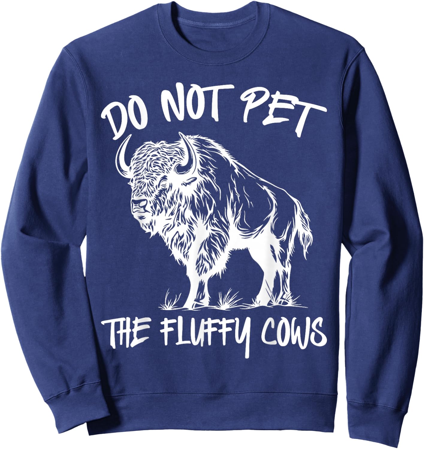 Sorry I'm Late I Saw a Fluffy Cow, Highland Cow Breeder Sweatshirt - Sweatshirt | Navy