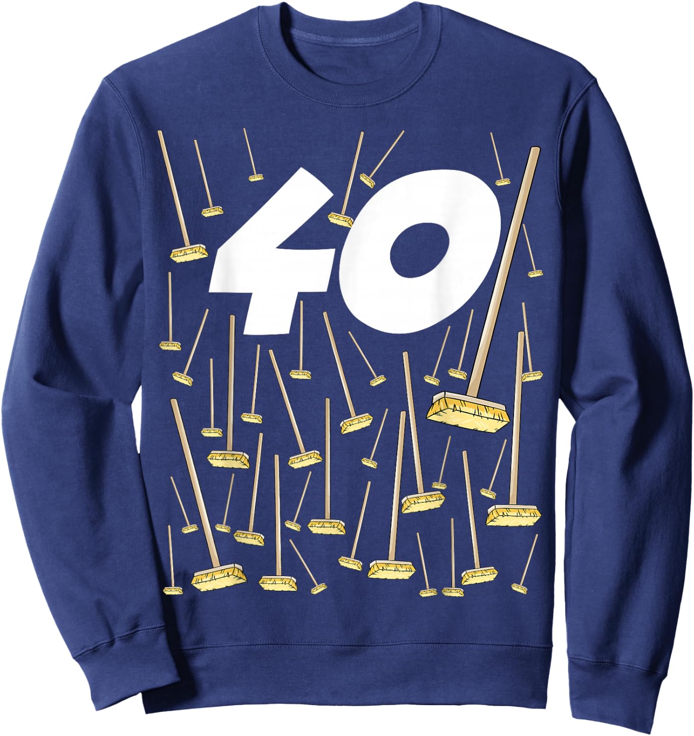 Birthday 40 Years 40 Broom Humour Man Woman , Black, S Sweatshirt - Sweatshirt | Navy