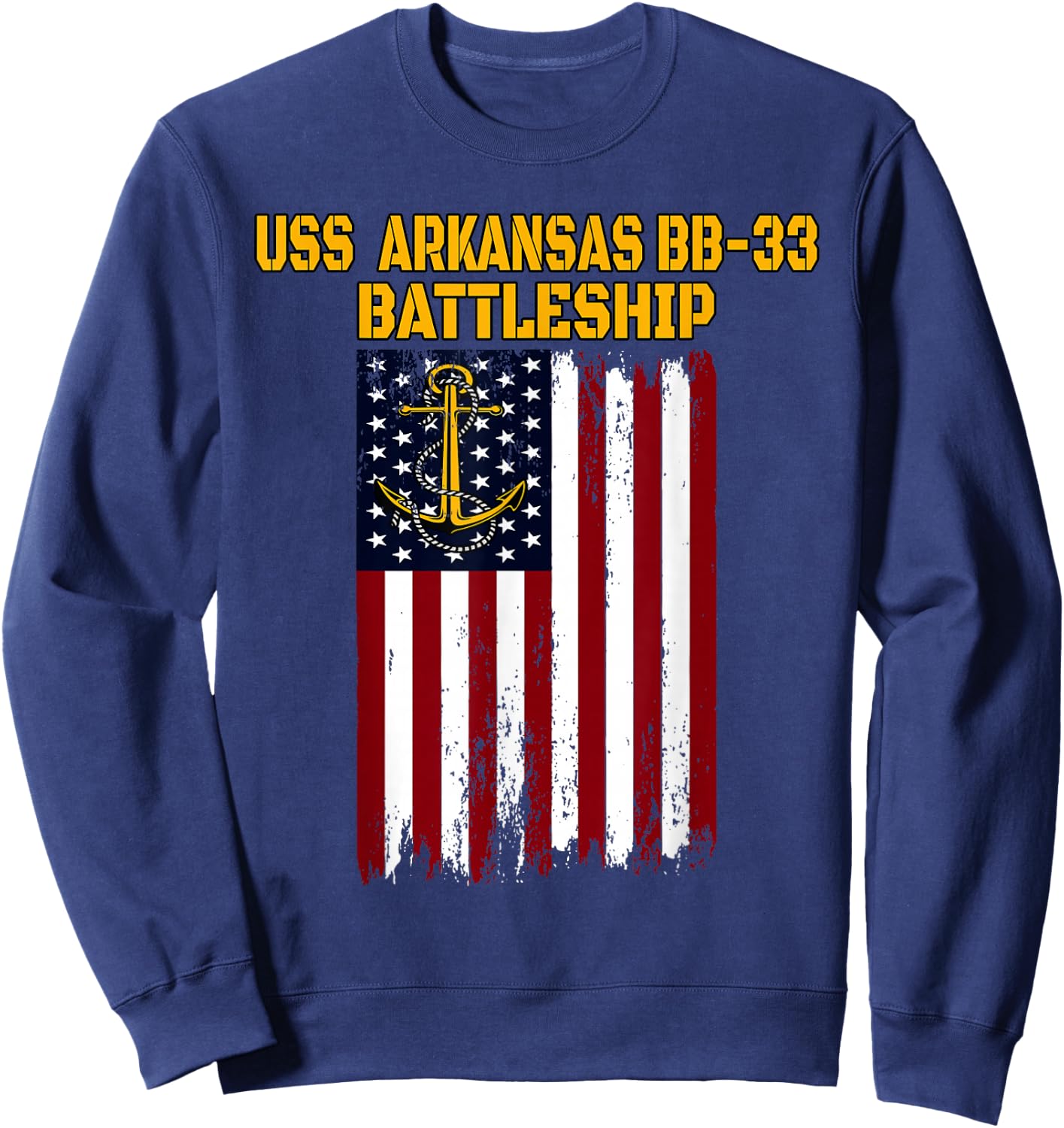 Battleship USS Arkansas BB-33 Warship Veteran Father Grandpa Sweatshirt - Sweatshirt | Navy