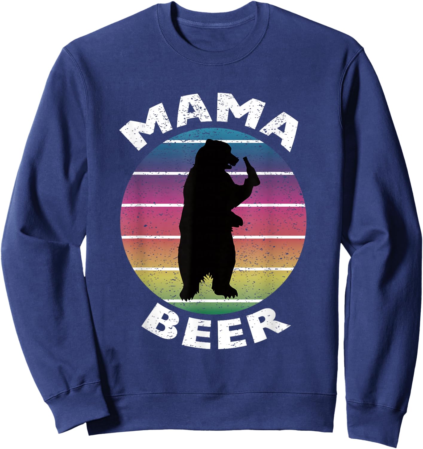 Funny Mama Beer Retro Bear Drinking Beer Cool Sweatshirt - Sweatshirt | Navy