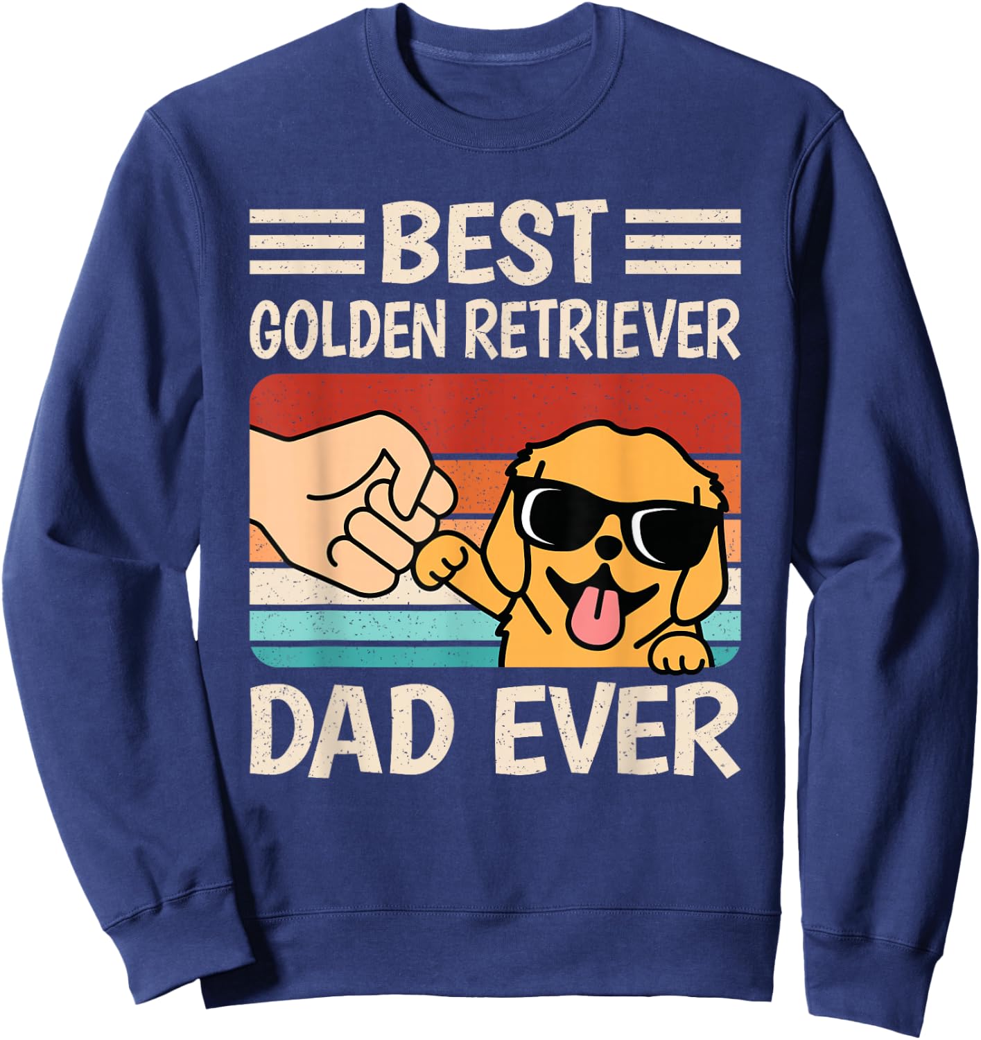 Best Golden Retriever Dad Ever Funny Dog Lover Retro Men Sweatshirt - Sweatshirt | Navy