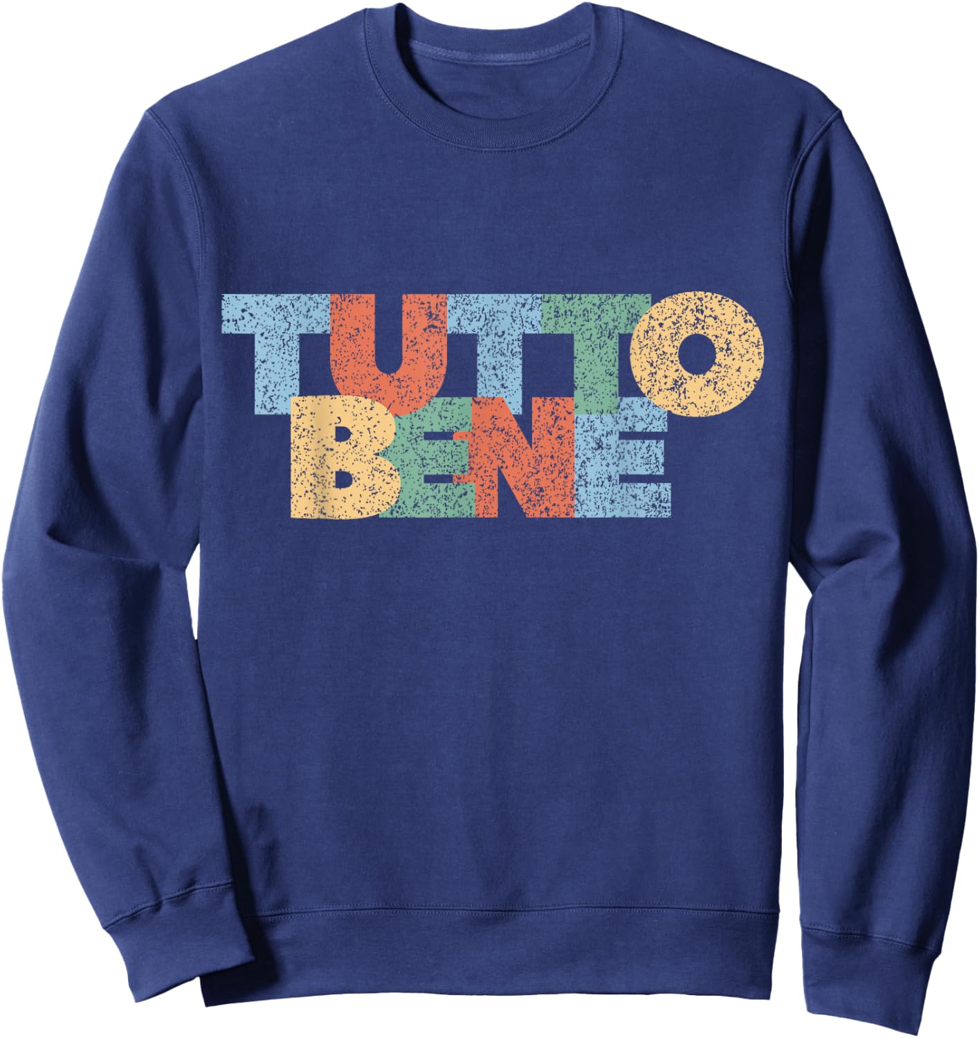 Alles Gut Tutto Bene Modern Colourful Rainbow Italy Saying , black, s Sweatshirt - Sweatshirt | Navy
