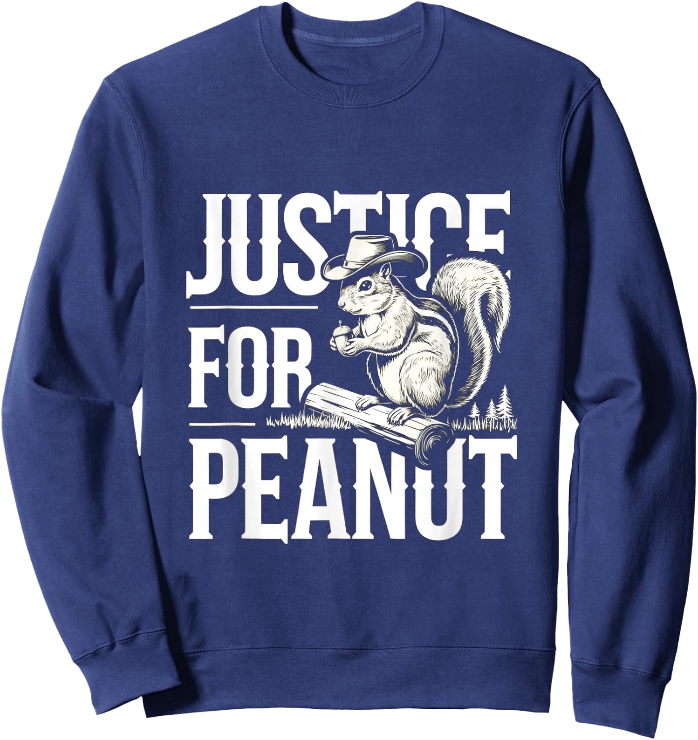 Justice For Peanut The Squirrel - Cute Squirrel Cowboy Hat Sweatshirt - Sweatshirt | Navy