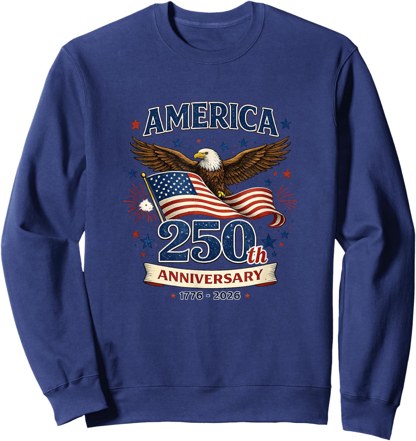 250 Years Patriotic Celebration Sweatshirt - Sweatshirt | Navy