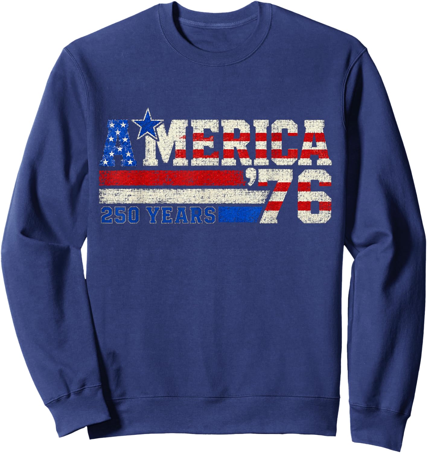 America Retro 250 Years 250th Anniversary USA 1776 2026 Sweatshirt - Sweatshirt | Navy