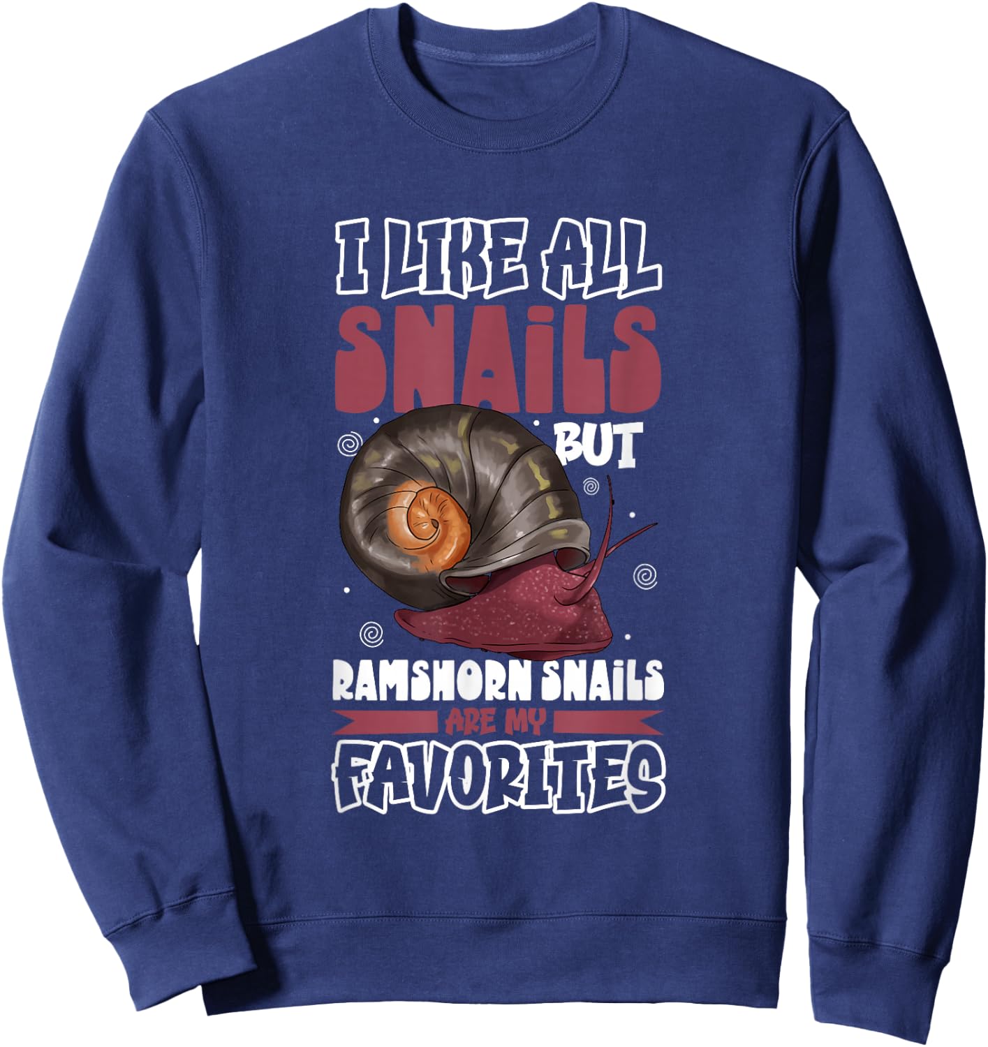 Favorite snail - Ramshorn Snail Sweatshirt - Sweatshirt | Navy