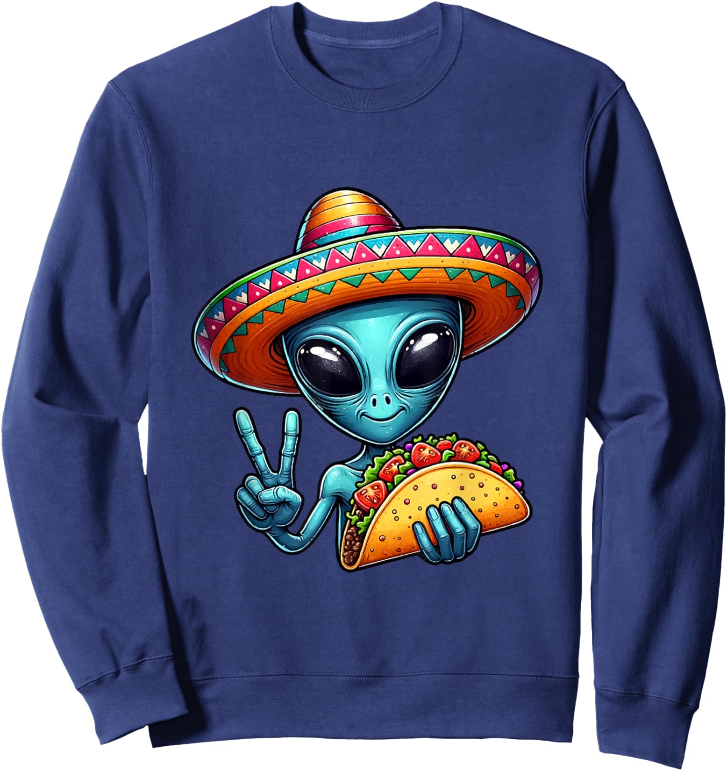 Alien Eating Taco Cinco De Mayo Sombrero Mexican Fiesta Sweatshirt - Sweatshirt | Navy