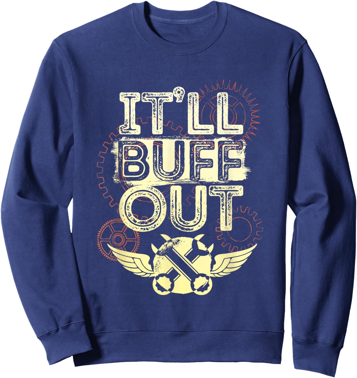 Itll Buff Out Sweatshirt - Sweatshirt | Navy