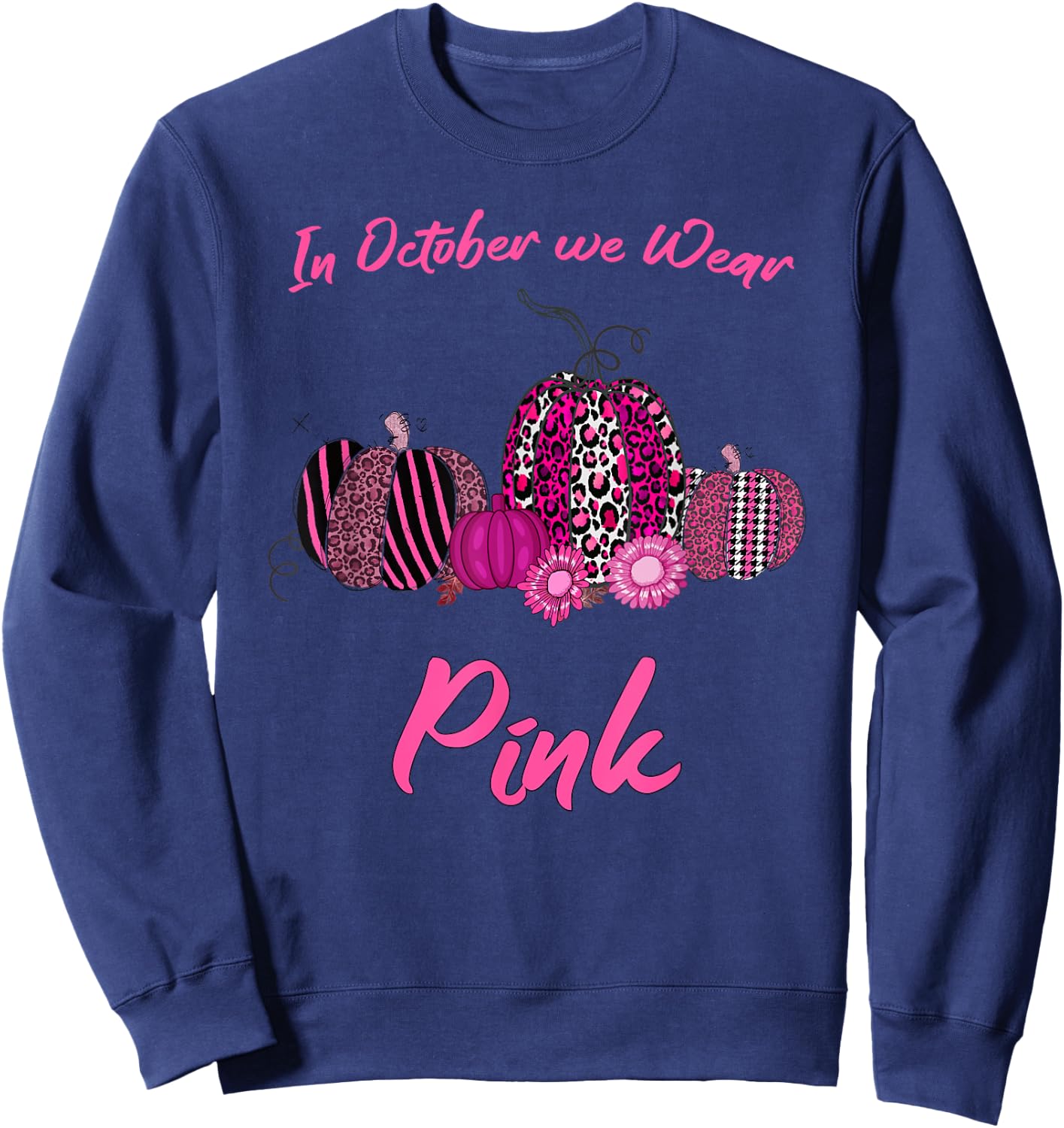 In October We Wear Pink Breast Cancer, Leopard Plaid Pumpkin Sweatshirt - Sweatshirt | Navy