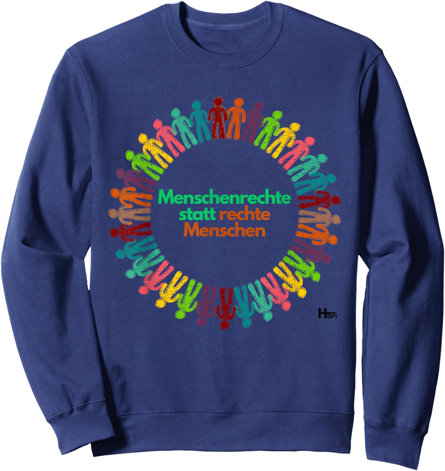 Menschenrechte statt rechte Menschen für Vielfalt & Toleranz Sweatshirt - Sweatshirt | Navy