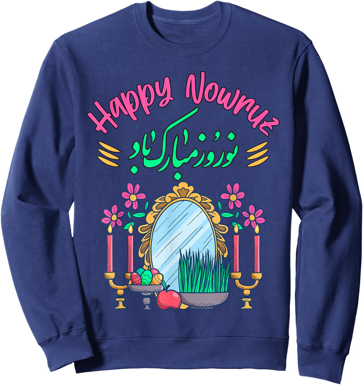 Nowruz Persisches Neujahr Happy Norooz Festival Happy Nowruz Sweatshirt - Sweatshirt | Navy