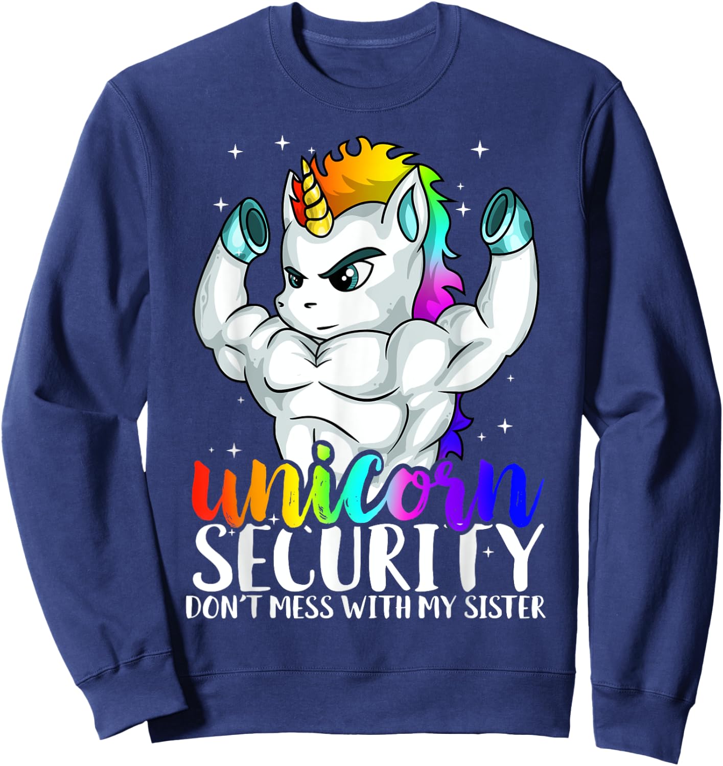 Unicorn safety not with my sister funny Sweatshirt - Sweatshirt | Navy