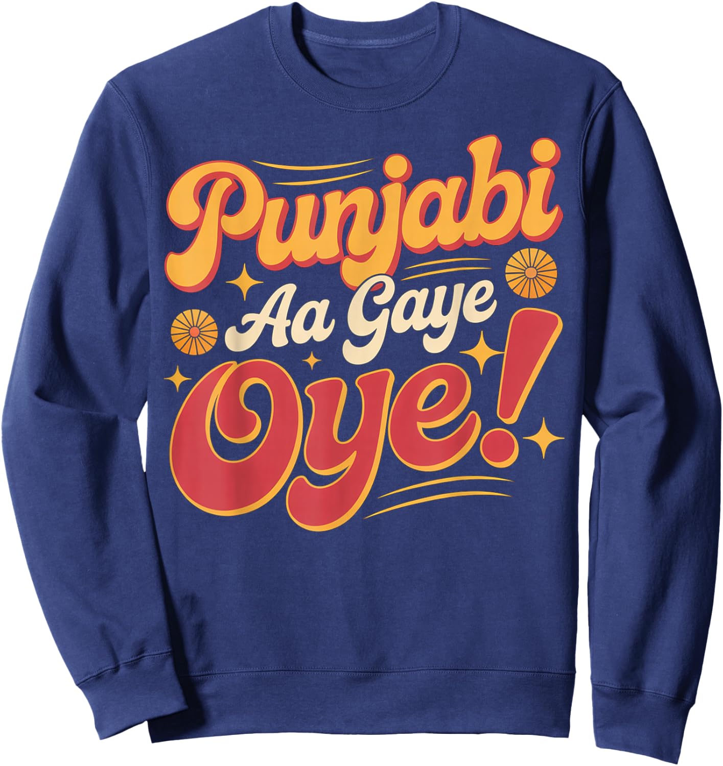 Punjabi Aa Gaye Oye Tonight Diljit Dosanjh Sweatshirt - Sweatshirt | Navy