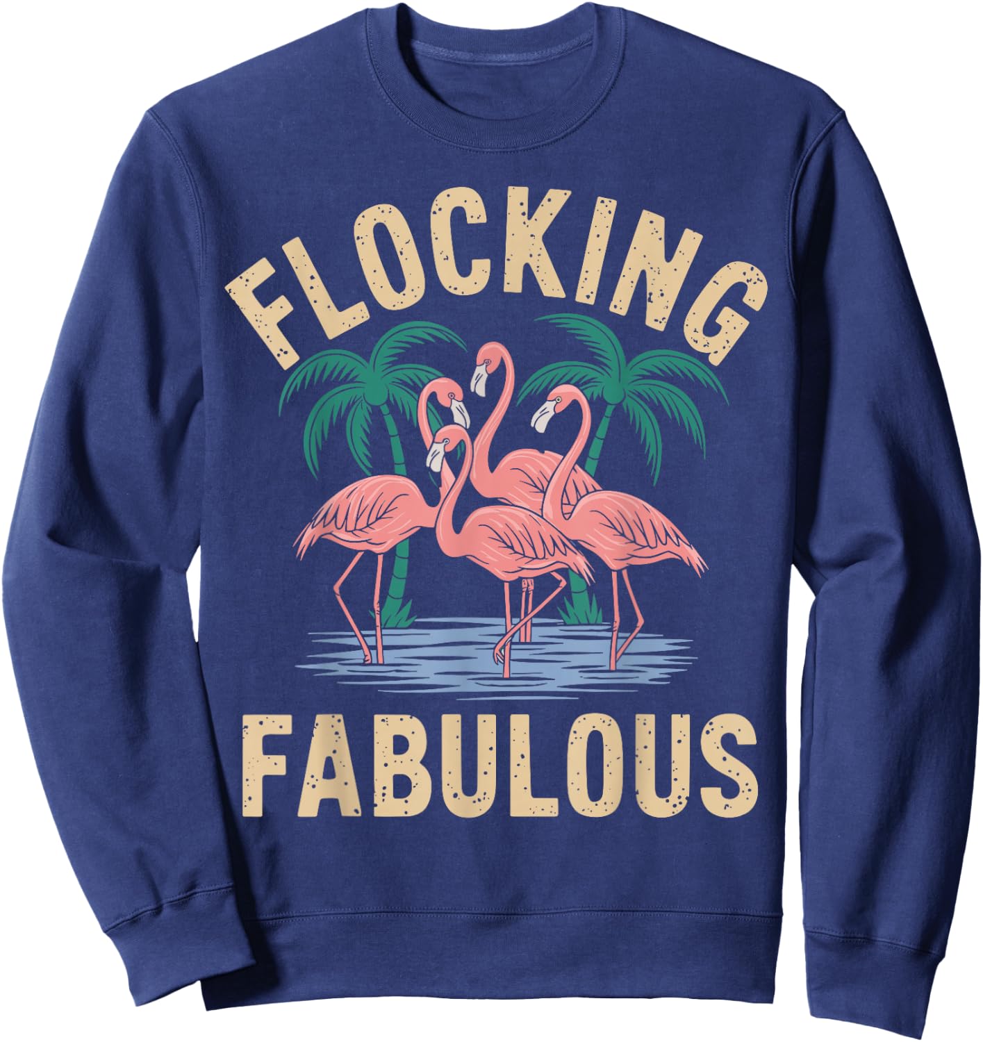 Flocking Fabulous Flamingo Sweatshirt - Sweatshirt | Navy