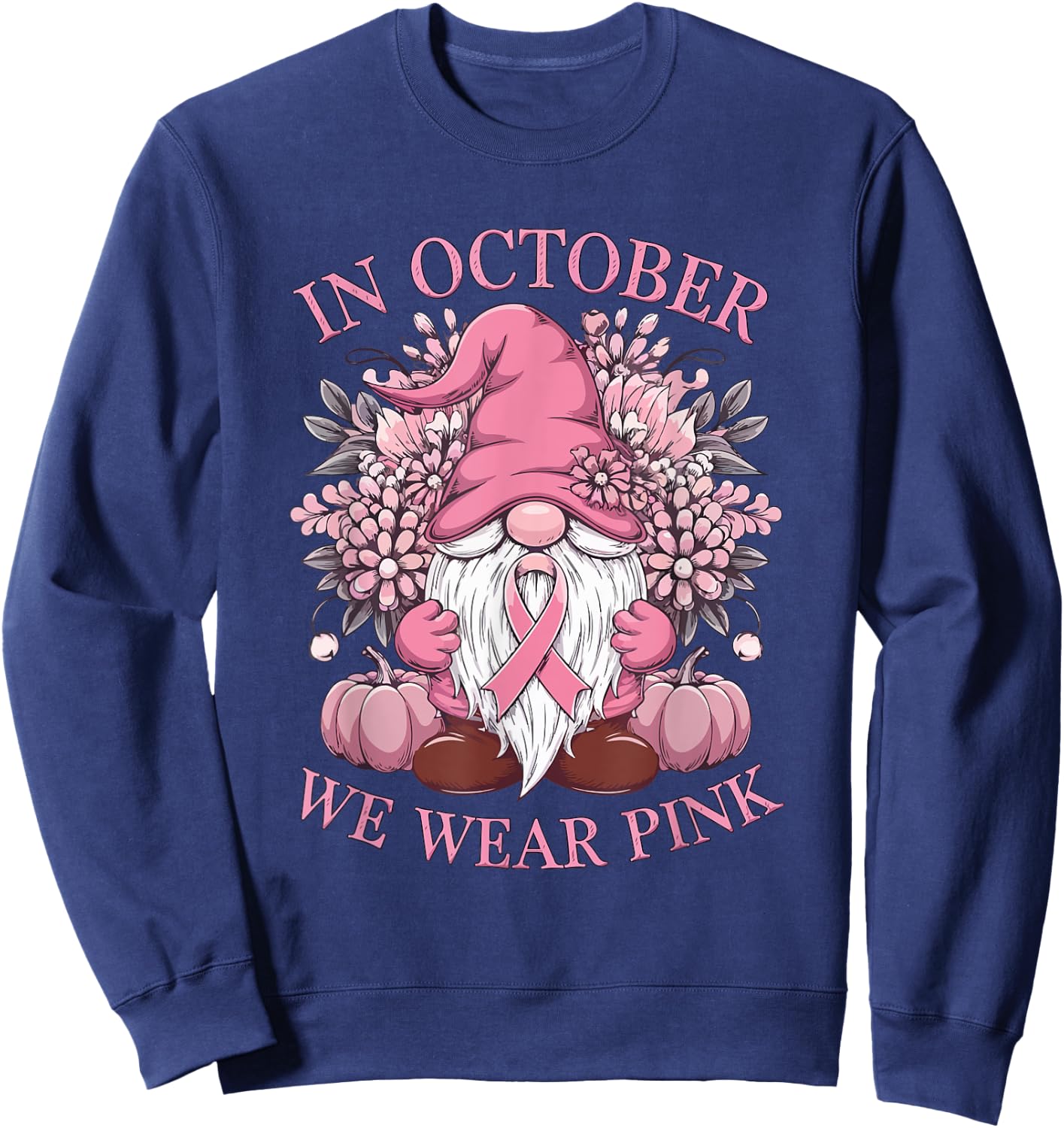 In October We Wear Pink Ribbon Gnome Fall Halloween Sweatshirt - Sweatshirt | Navy