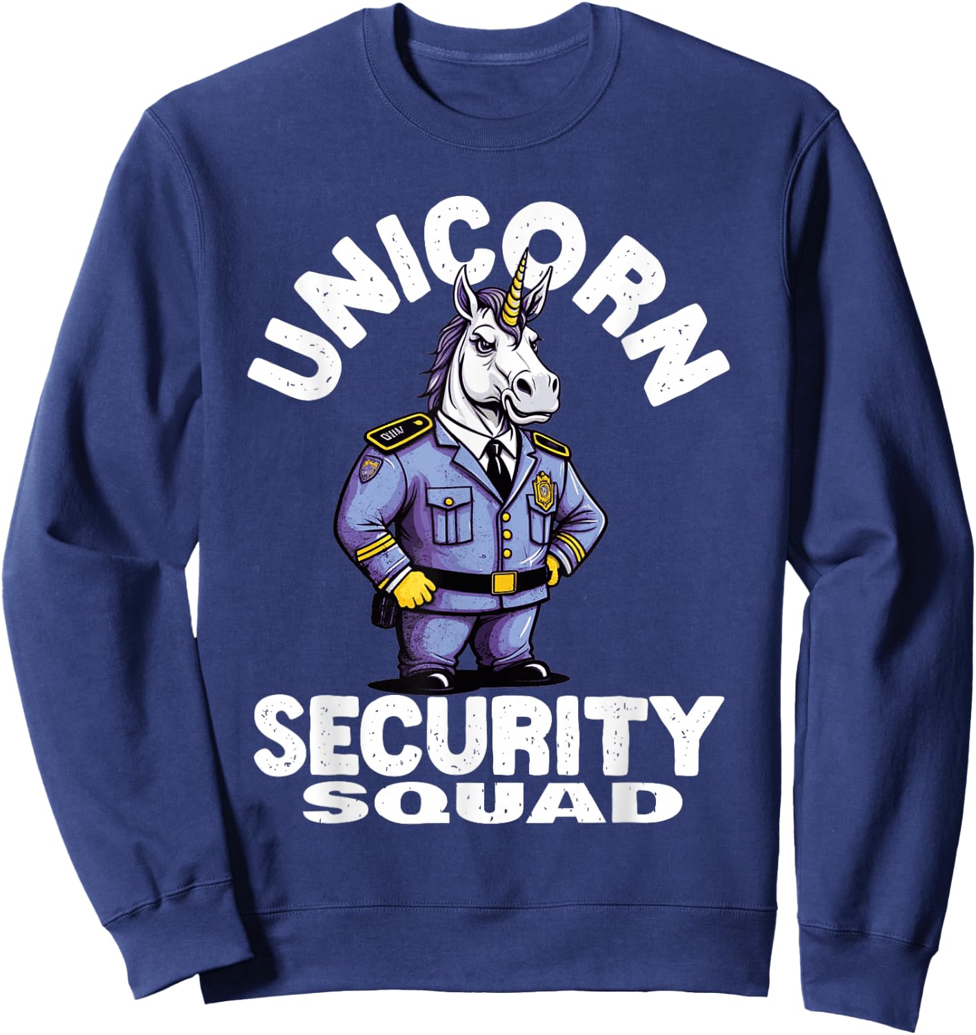 Men and Boys Unicorn Security Squad Protecting the Magic Sweatshirt - Sweatshirt | Navy