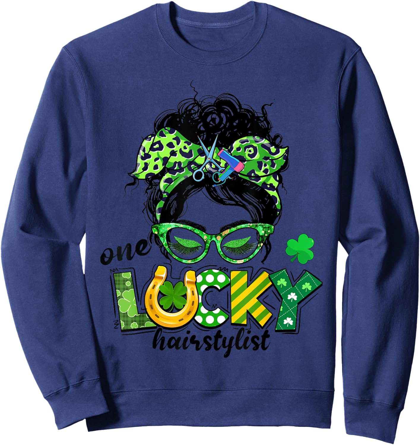 One Lucky Hairstylist Messy Bun Women St Patrick's Day Sweatshirt - Sweatshirt | Navy