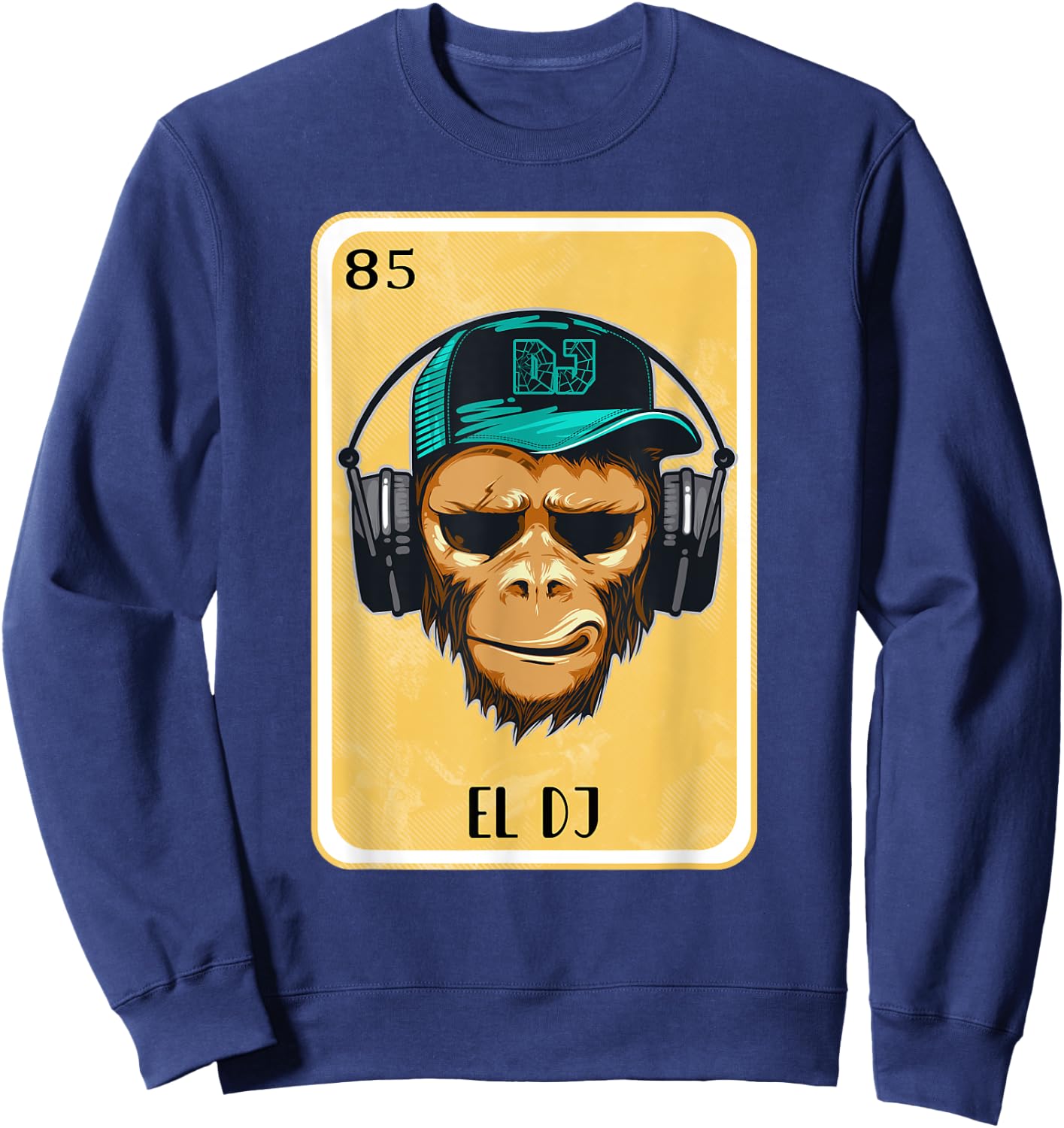 Funny Spanish-Mexican Bingo Gifts - El DJ Sweatshirt - Sweatshirt | Navy