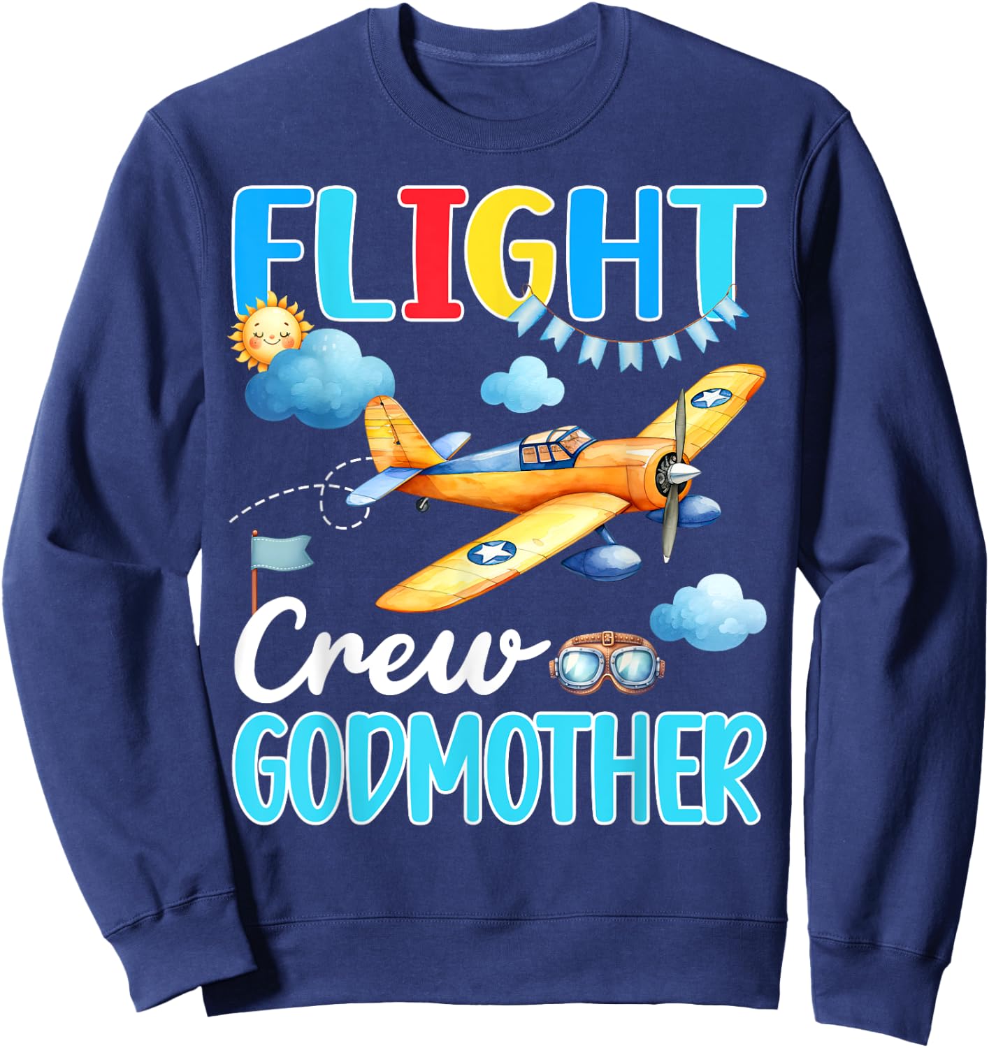 Flight Crew Godmother Birthday Airplane Matching Family Sweatshirt - Sweatshirt | Navy