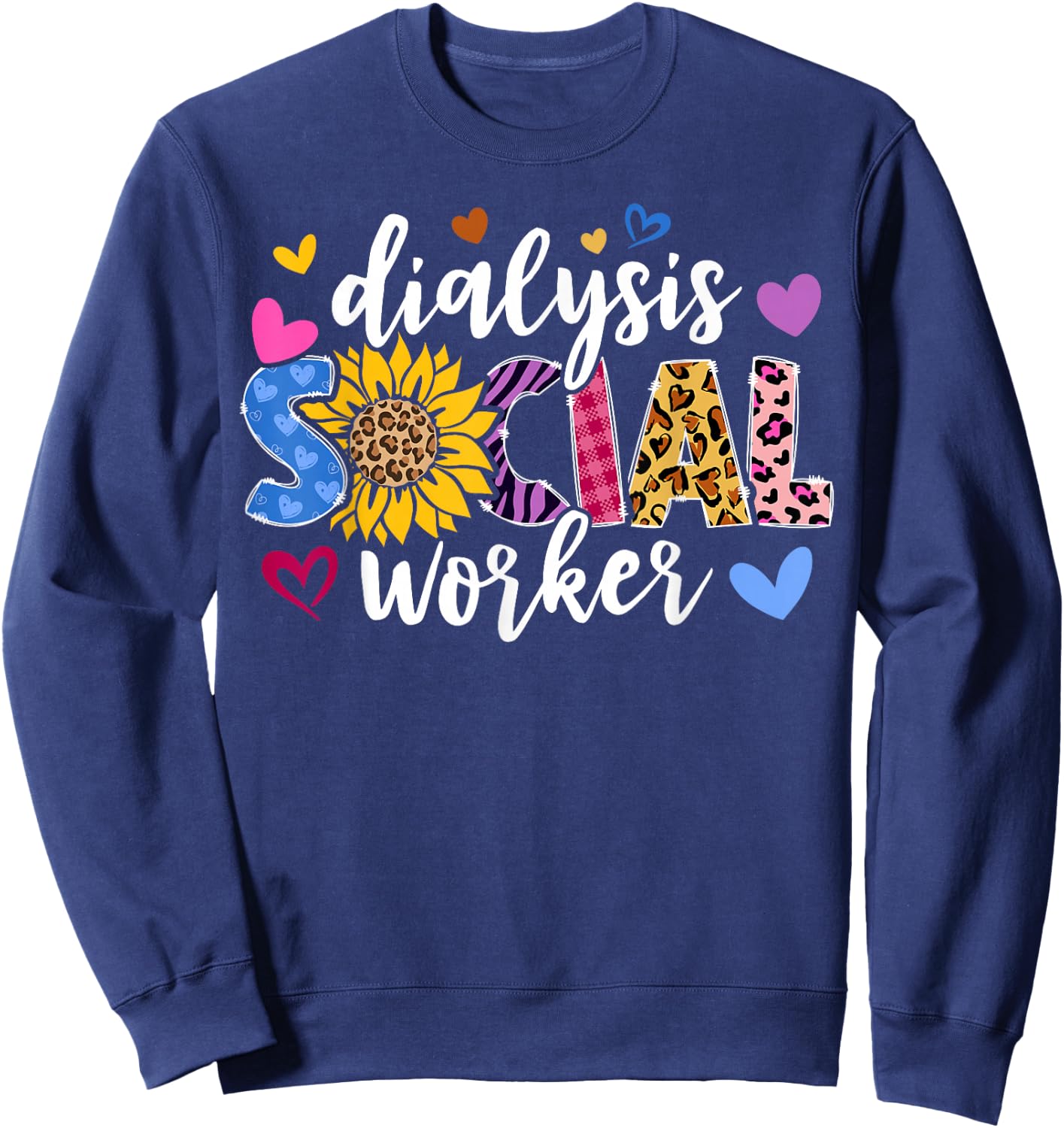 Dialysis Social Worker Heart Leopard Sunflower Sweatshirt - Sweatshirt | Navy