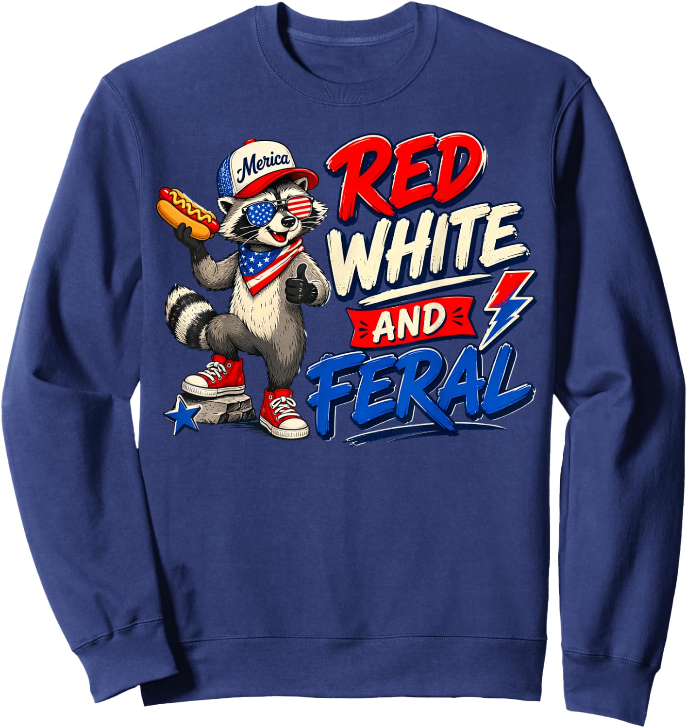 Red White and Feral Patriotic Raccoon American Flag Sweatshirt - Sweatshirt | Navy