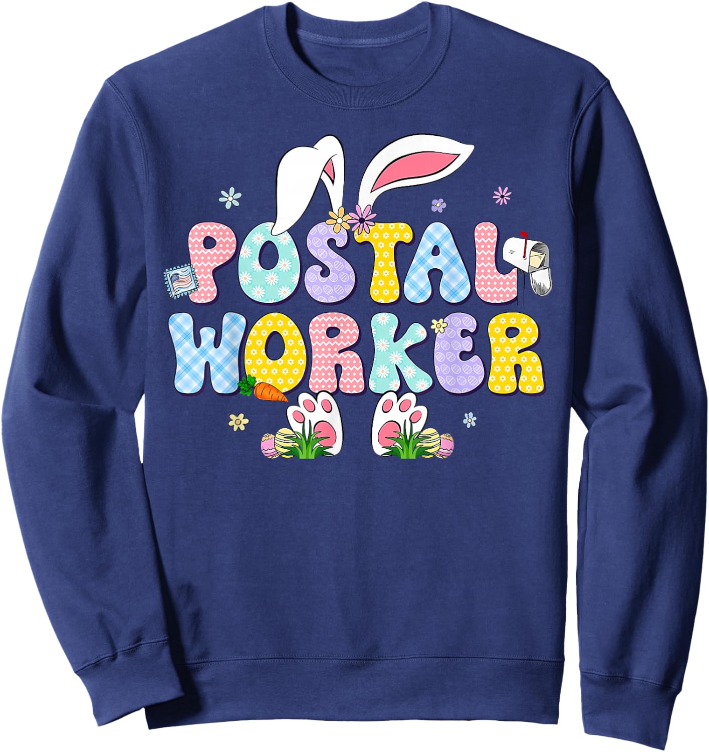 Postal Worker Easter Mail Carrier Postal Carrier Mailman Sweatshirt - Sweatshirt | Navy
