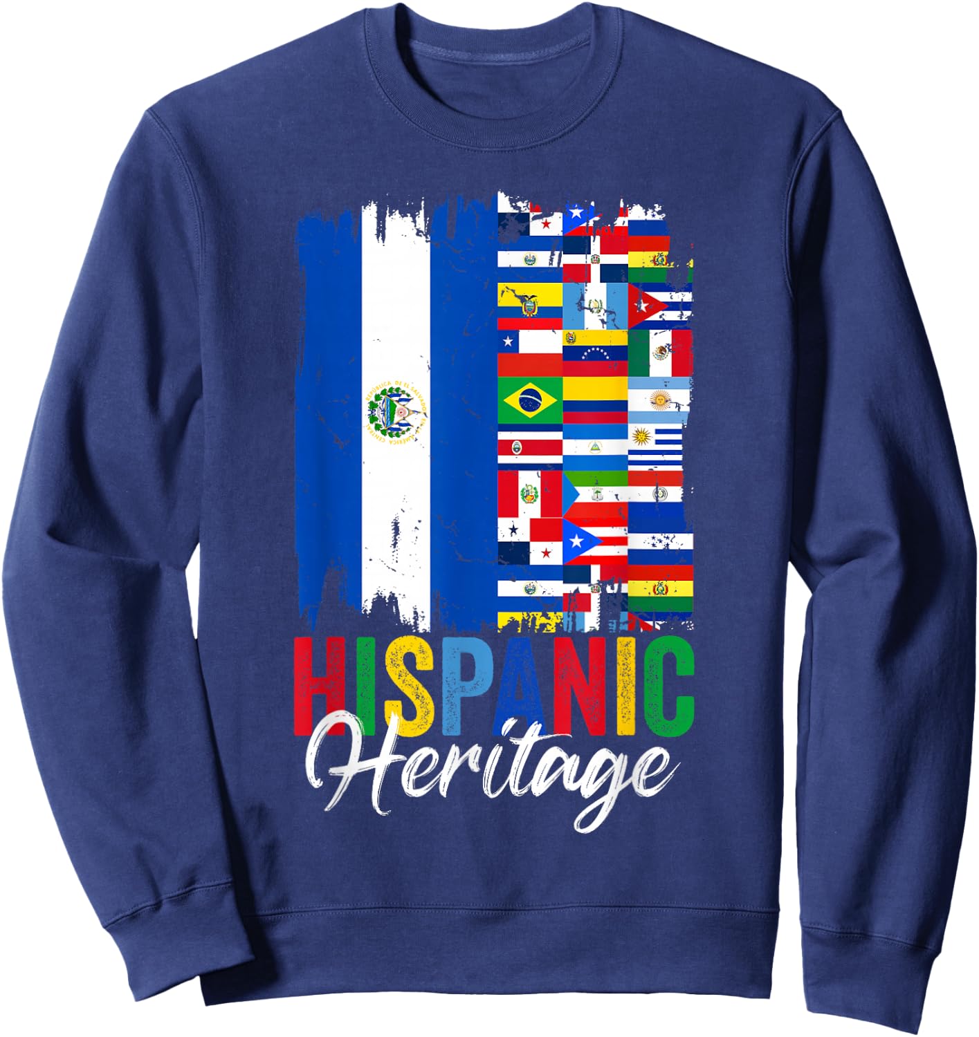 El Salvador Hispanic Heritage Month Latino Countries Flags Sweatshirt - Sweatshirt | Navy