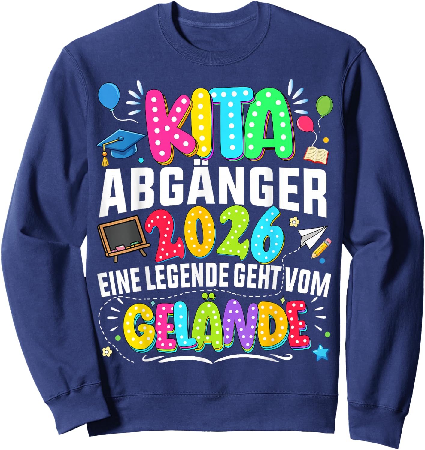Kita abgänger 2026 Einschulung Schulkind Junge mädchen Sweatshirt - Sweatshirt | Navy