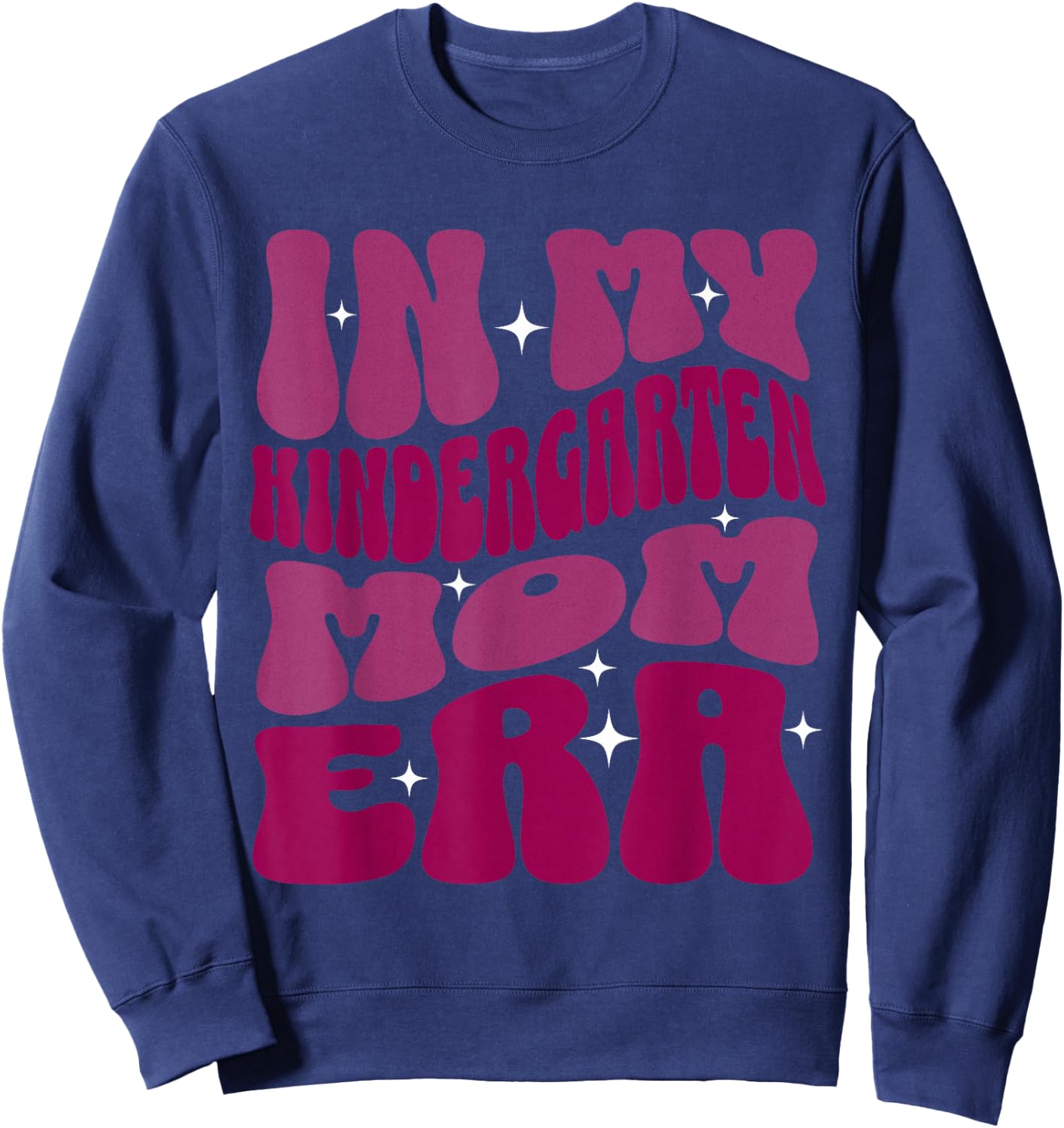 Groovy In My Kindergarten Mom Era Retro Sweatshirt - Sweatshirt | Navy