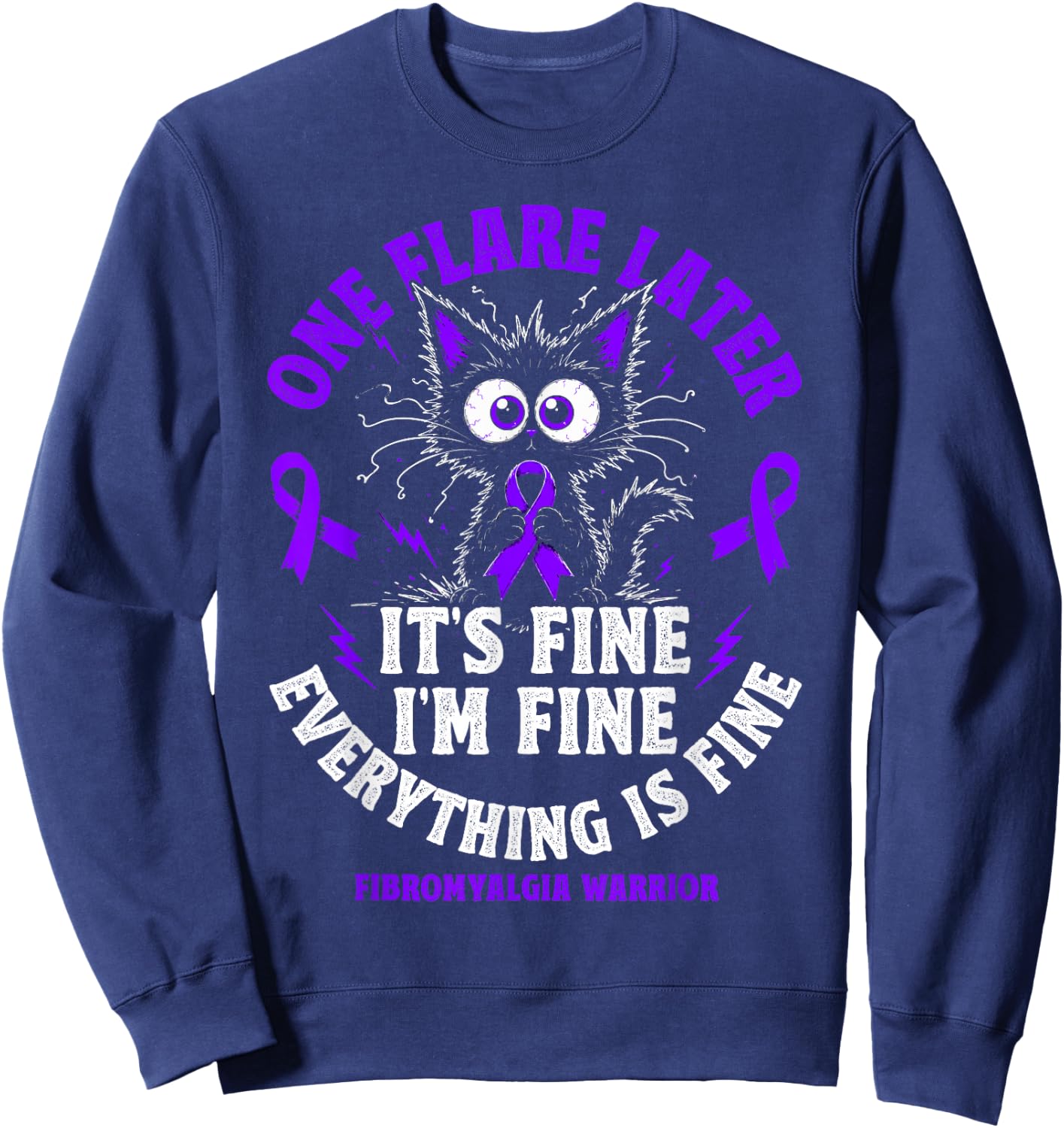 Funny Fibromyalgia Warrior Flare Day Sweatshirt - Sweatshirt | Navy