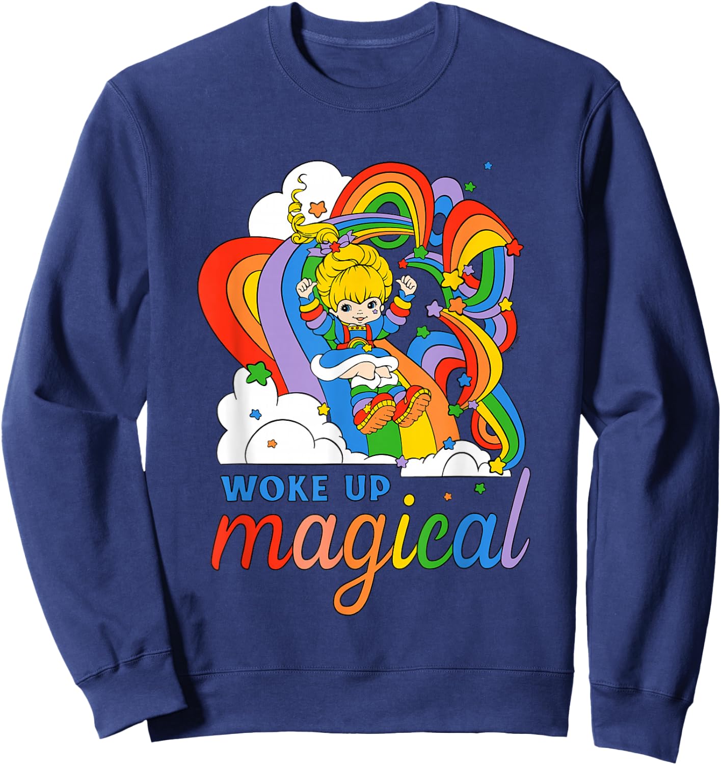 Rainbow Brite Woke Up Magical Vintage Rainbow Slide Sweatshirt - Sweatshirt | Navy