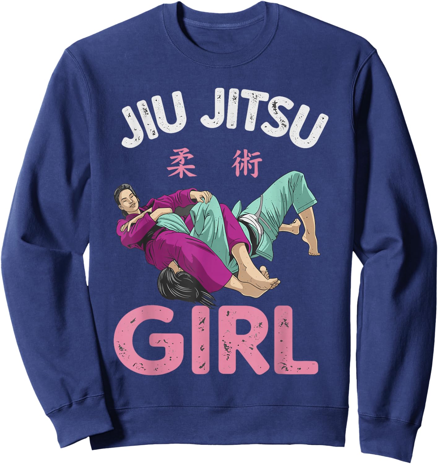 Brazilian Jiu Jitsu Shirt, Funny BJJ Roll Like a Girl Sweatshirt - Sweatshirt | Navy