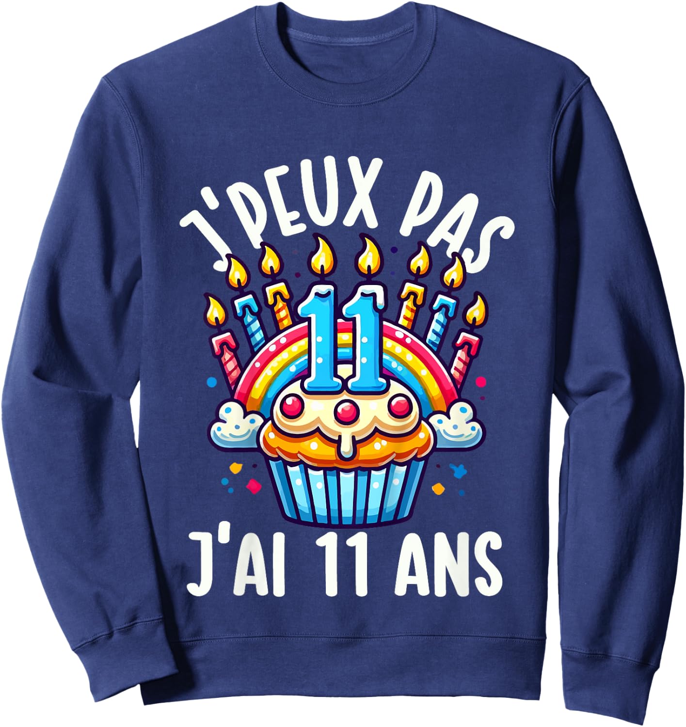 Kids Je Peux Pas Je ai 11 Ans Anniversaire Funny Funny Kawaii , Black, 2 Sweatshirt - Sweatshirt | Navy