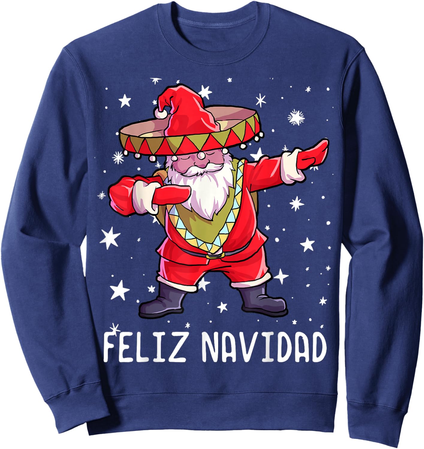Christmas Sombrero Poncho Mexican Dabbing Santa Sweatshirt - Sweatshirt | Navy