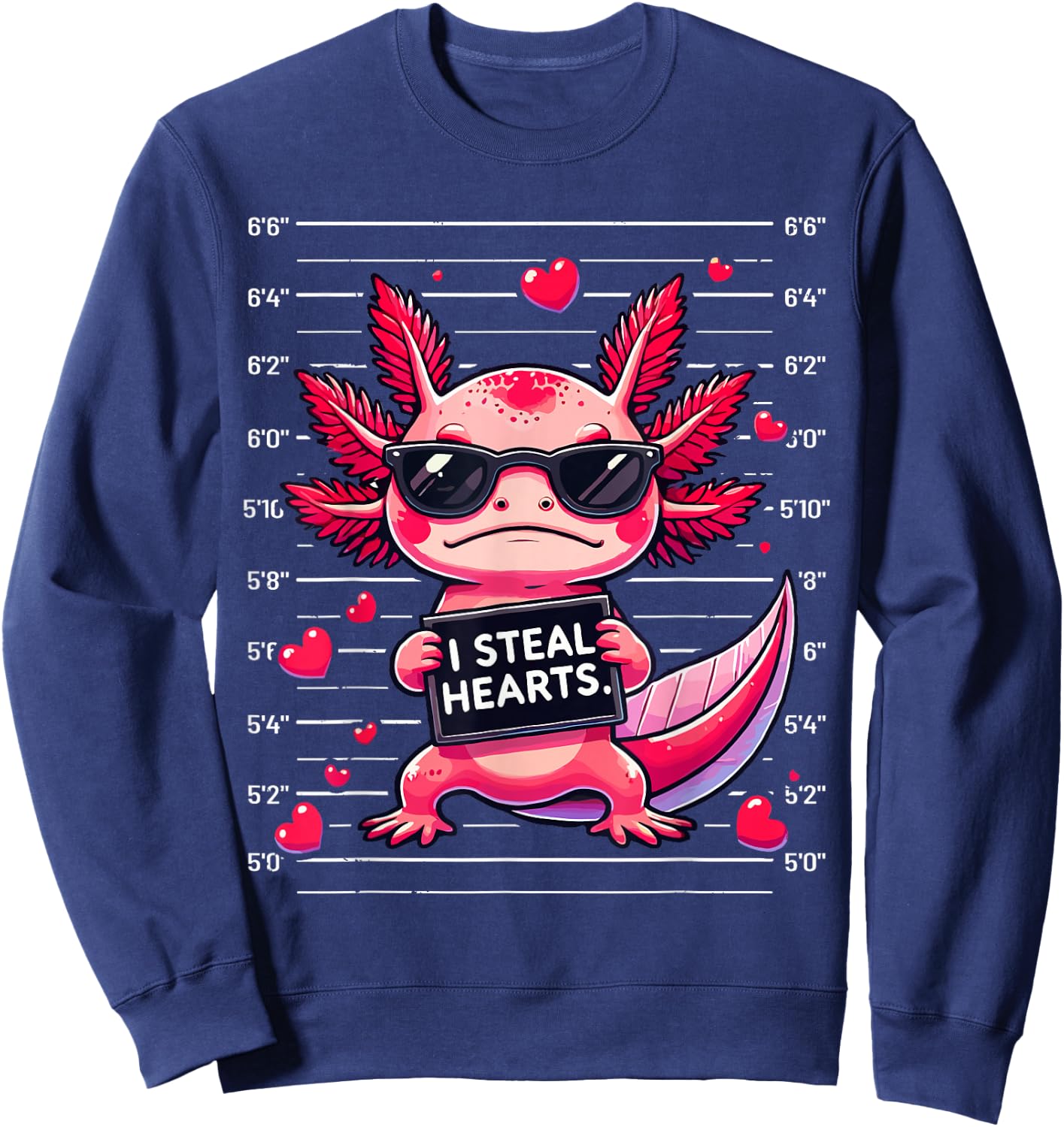 Cute Axolotl I Steal Hearts Mugshot Funny Valentine Quote Sweatshirt - Sweatshirt | Navy
