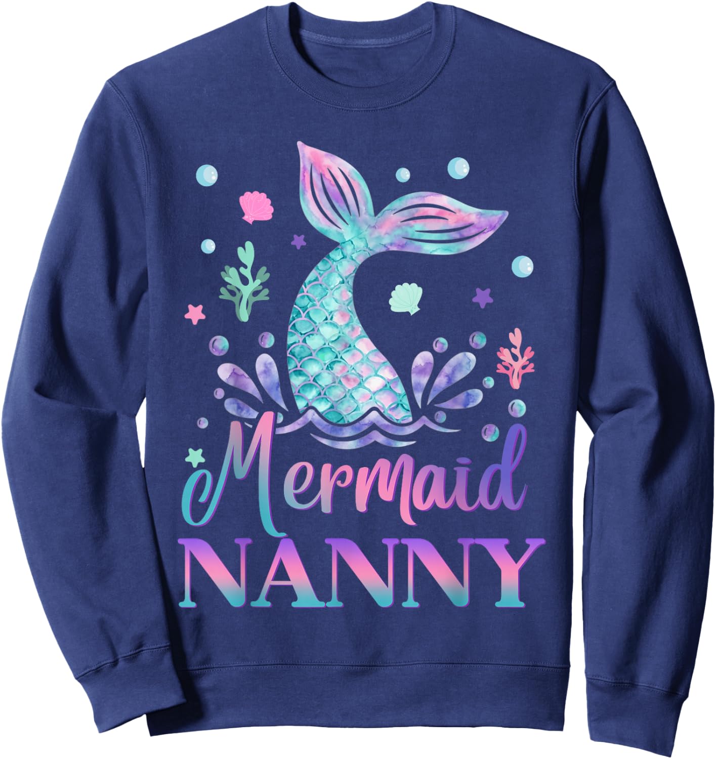 Birthday Mermaid Nanny Matching Family Bday Party Sweatshirt - Sweatshirt | Navy