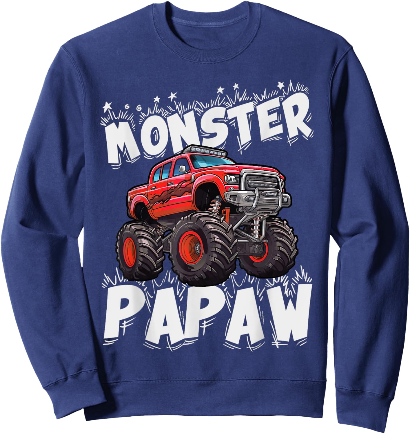 Monster Truck Papaw Family Matching Fun Monster Truck Lovers Sweatshirt - Sweatshirt | Navy