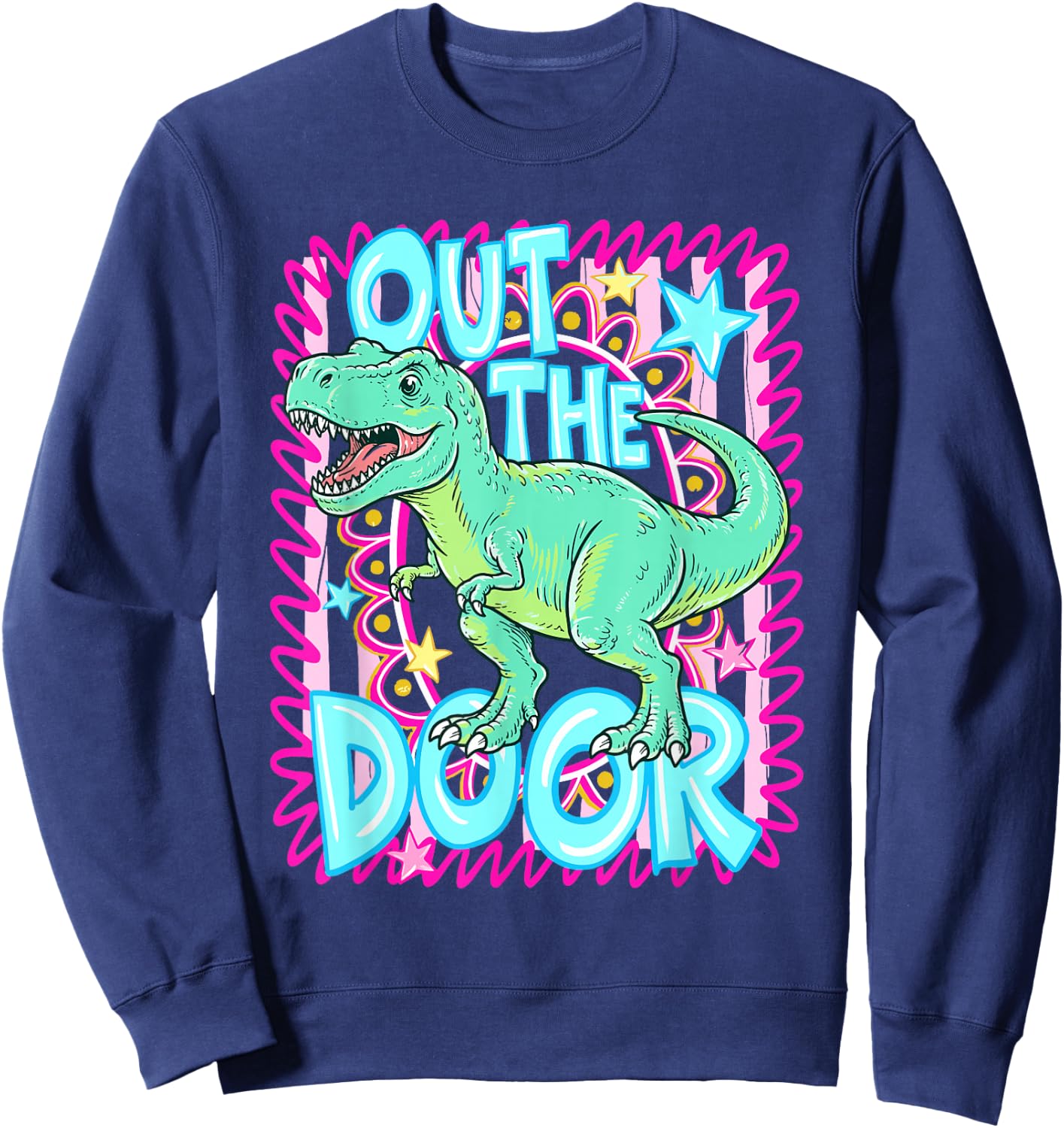 Out the Door Dinosaur TRex Last Day of School Dinosaur Lover Sweatshirt - Sweatshirt | Navy