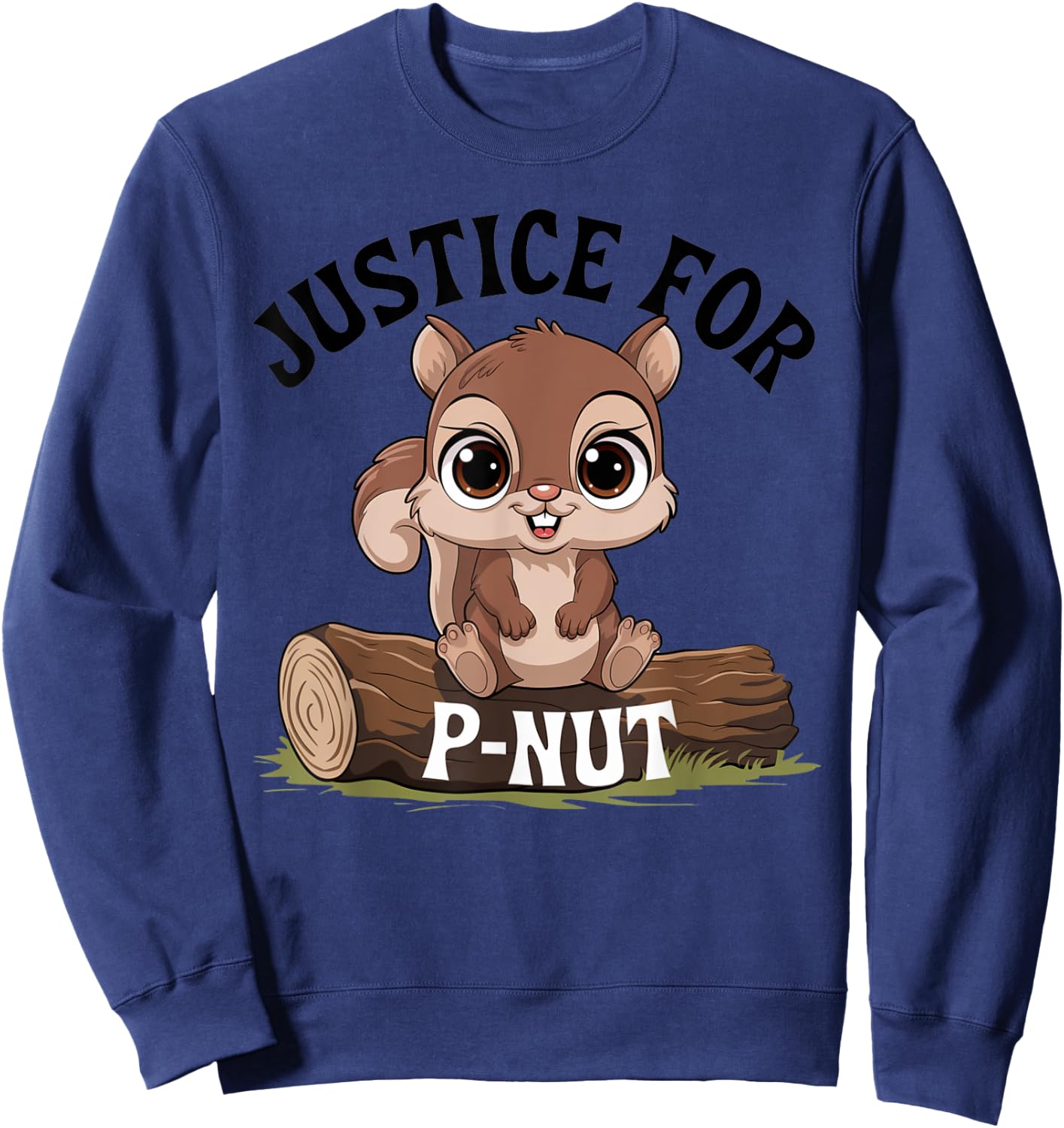 Justice for P-Nut Special Squirrel . Pnut Justice Sweatshirt - Sweatshirt | Navy