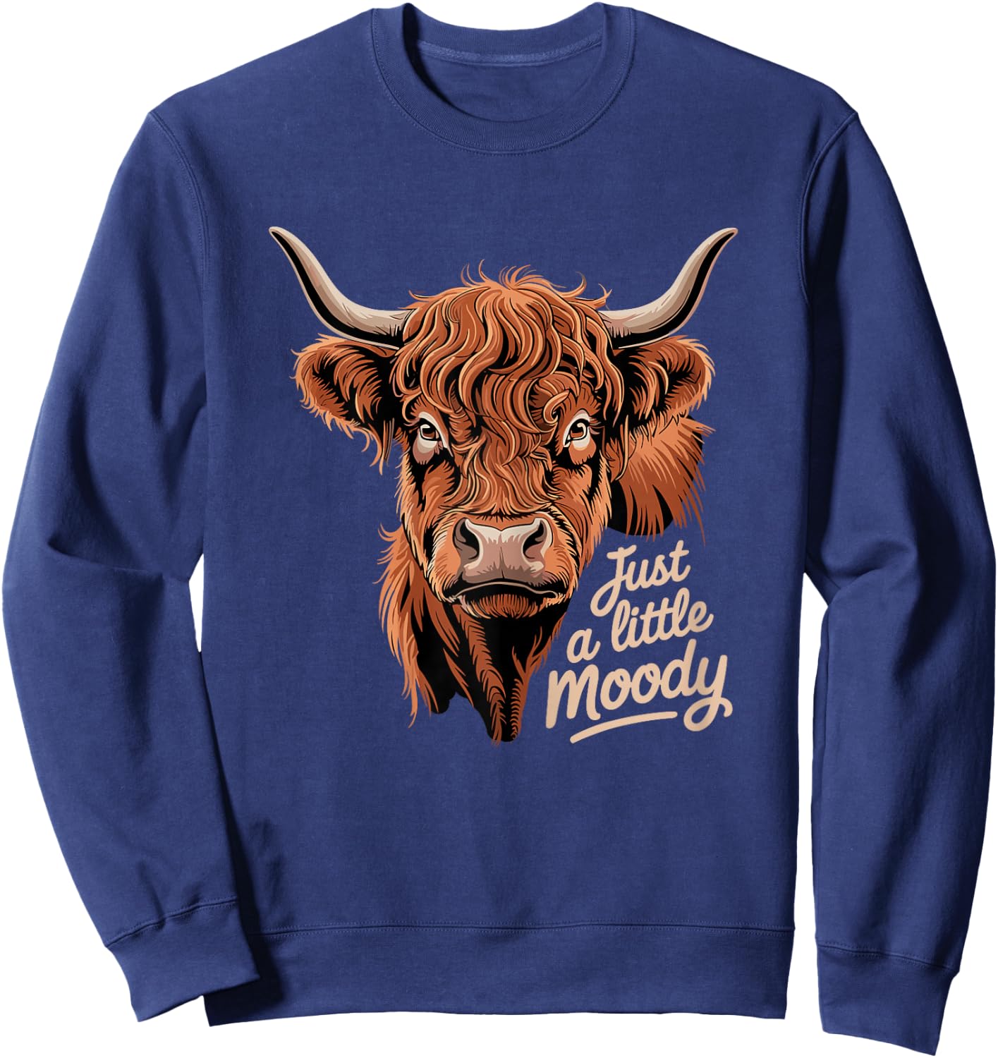 Highland Cow Just A Little Moody Flower Cattle Hairy Cow Sweatshirt - Sweatshirt | Navy