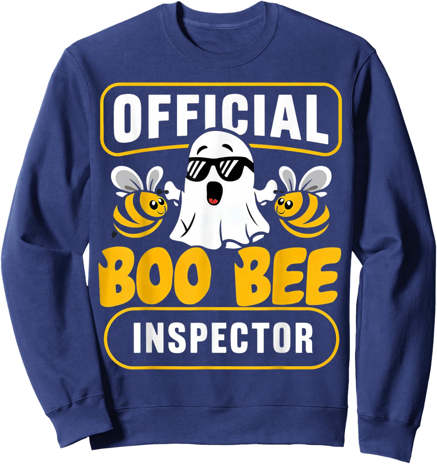 Official Boo Bee Inspector Halloween Humor Funny Ghost Sweatshirt - Sweatshirt | Navy