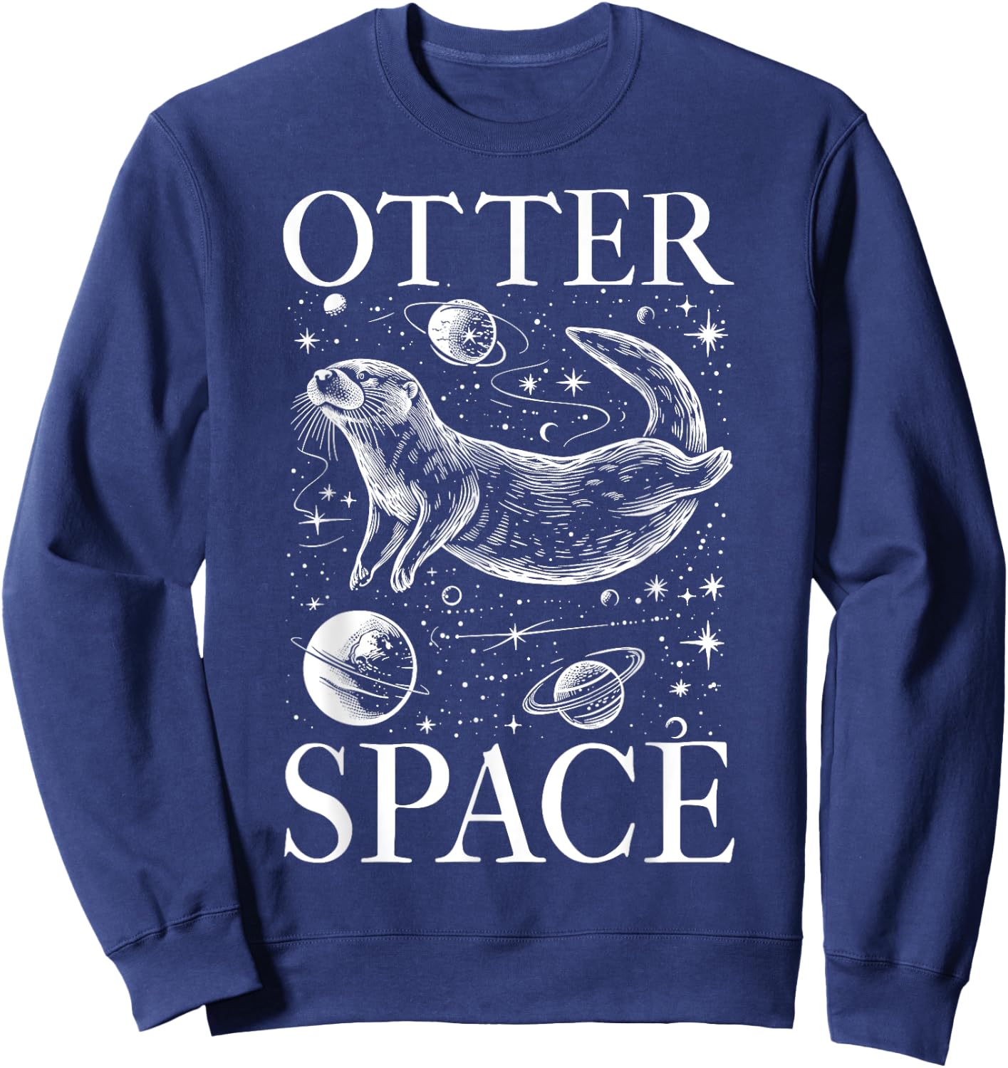 Otter Lover I'm from Otter Space Lustiges Sea Otter Wortspiel Sweatshirt - Sweatshirt | Navy