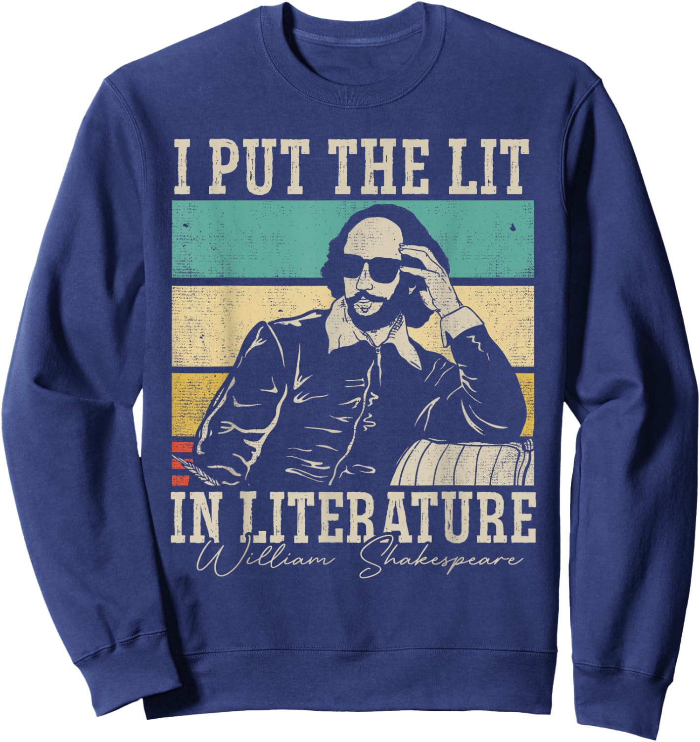 Ich setze das Licht in die Literatur - Lustiger William Shakespeare Sweatshirt - Sweatshirt | Navy